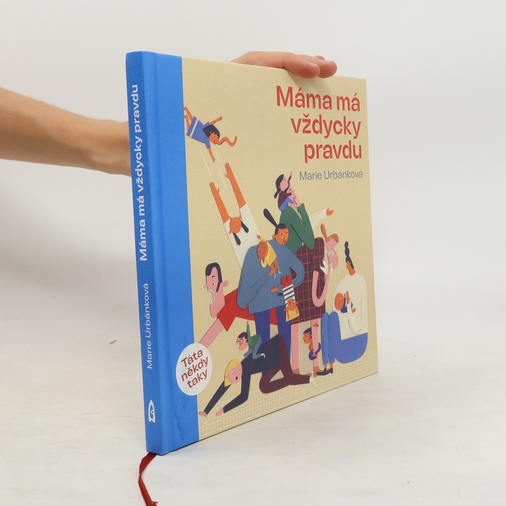 Marie Urbánková Máma má vždycky pravdu