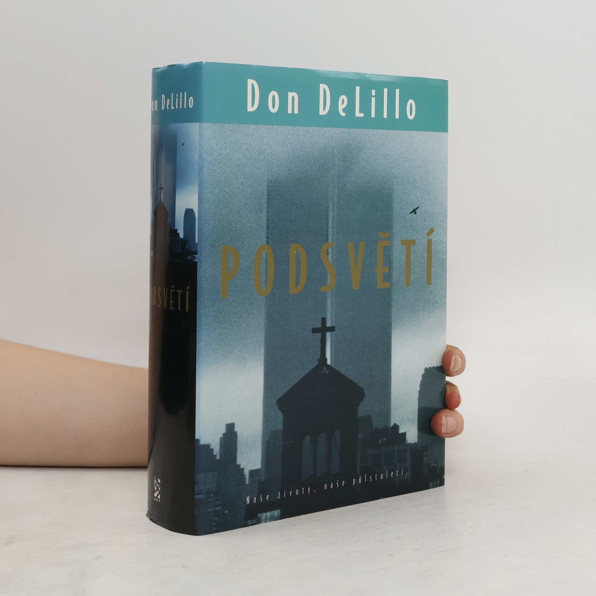 Don DeLillo Podsvětí