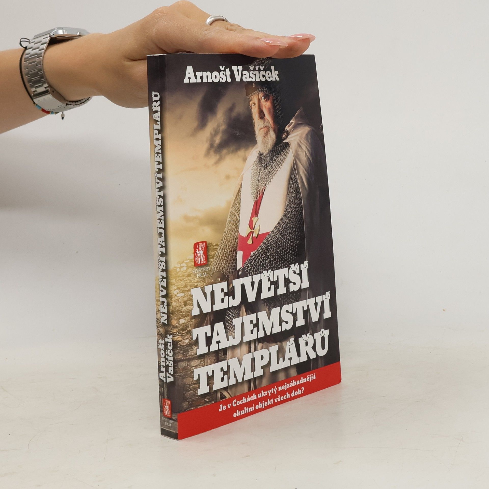 Arnošt Vašíček Největší tajemství templářů