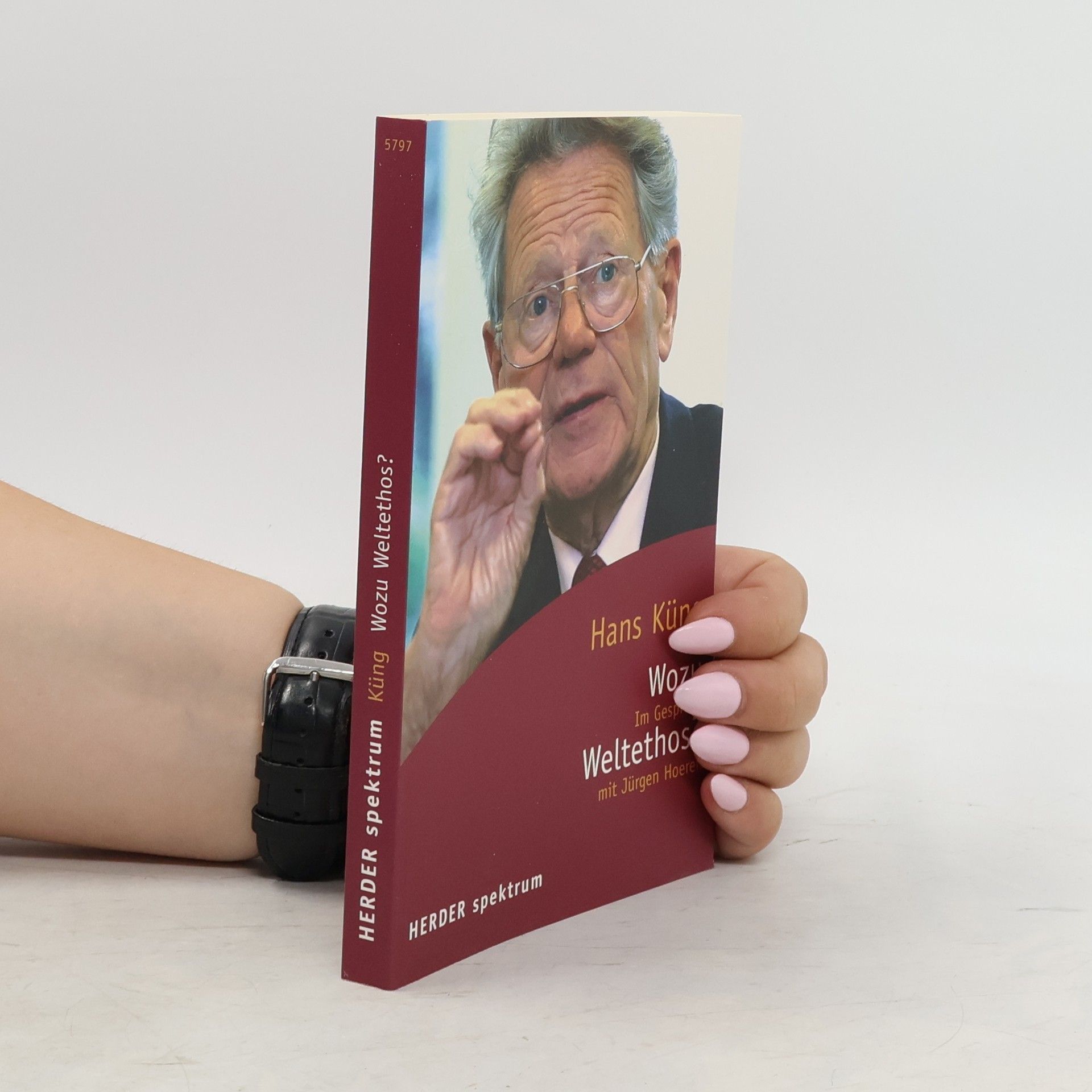 Hans Küng Wozu Weltethos?