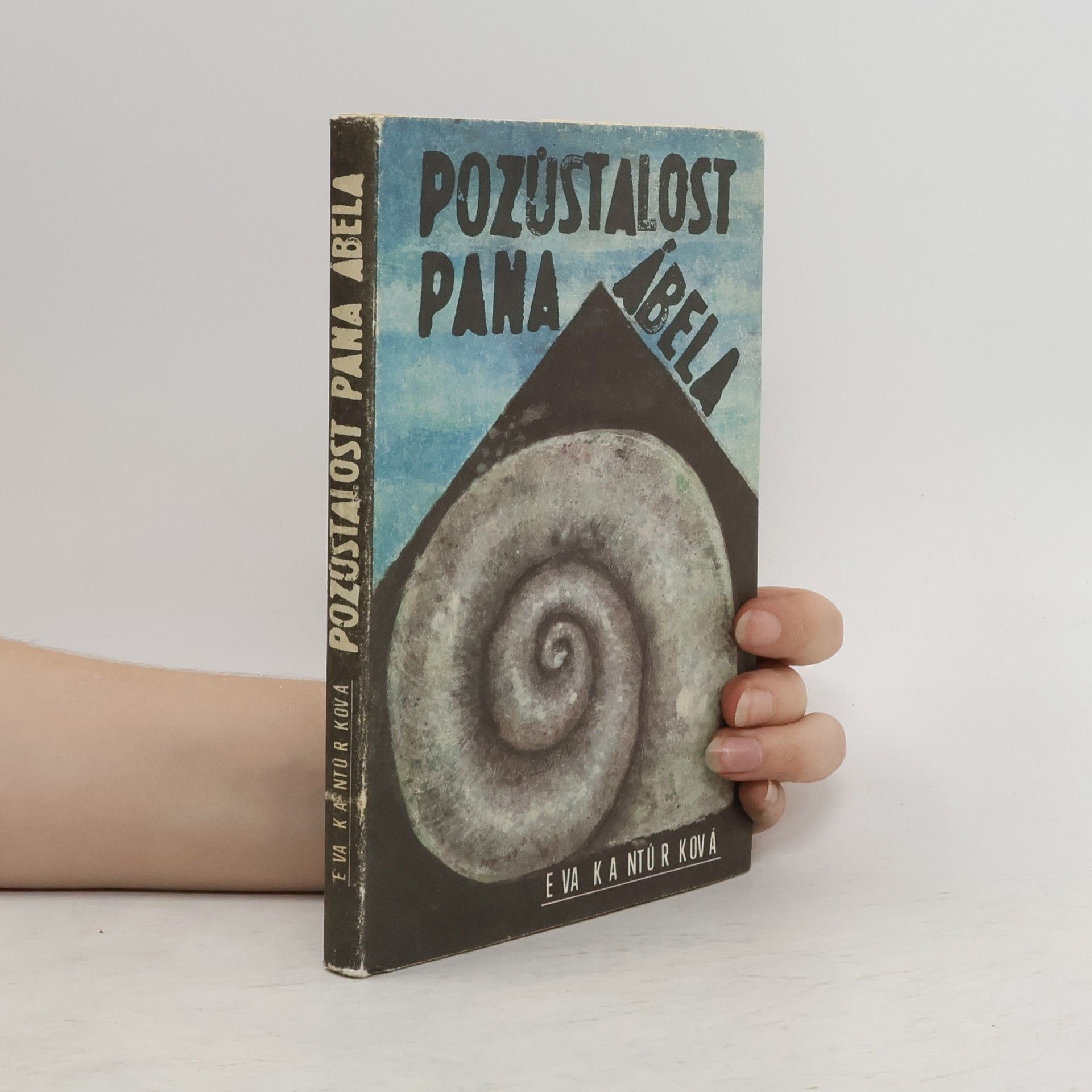 Eva Kantůrková Pozůstalost pana Ábela