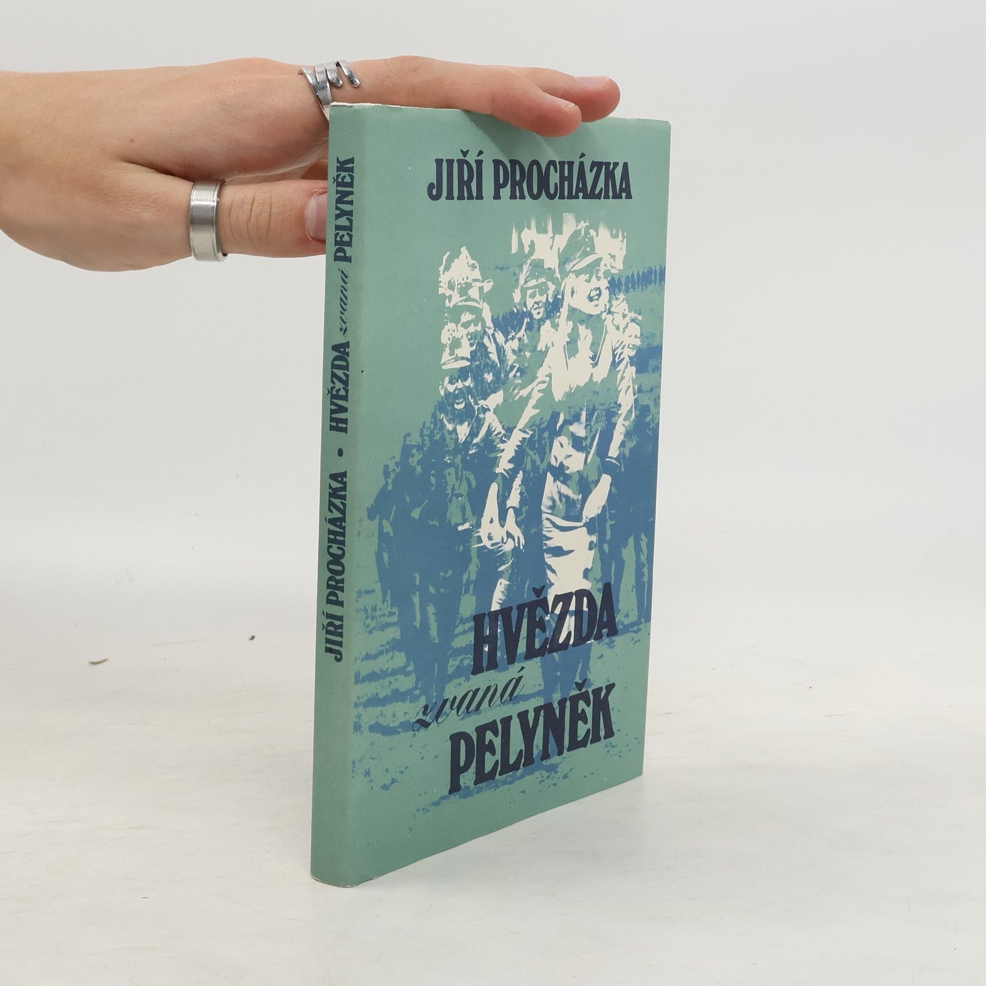 Jiří Procházka Hvězda zvaná Pelyněk