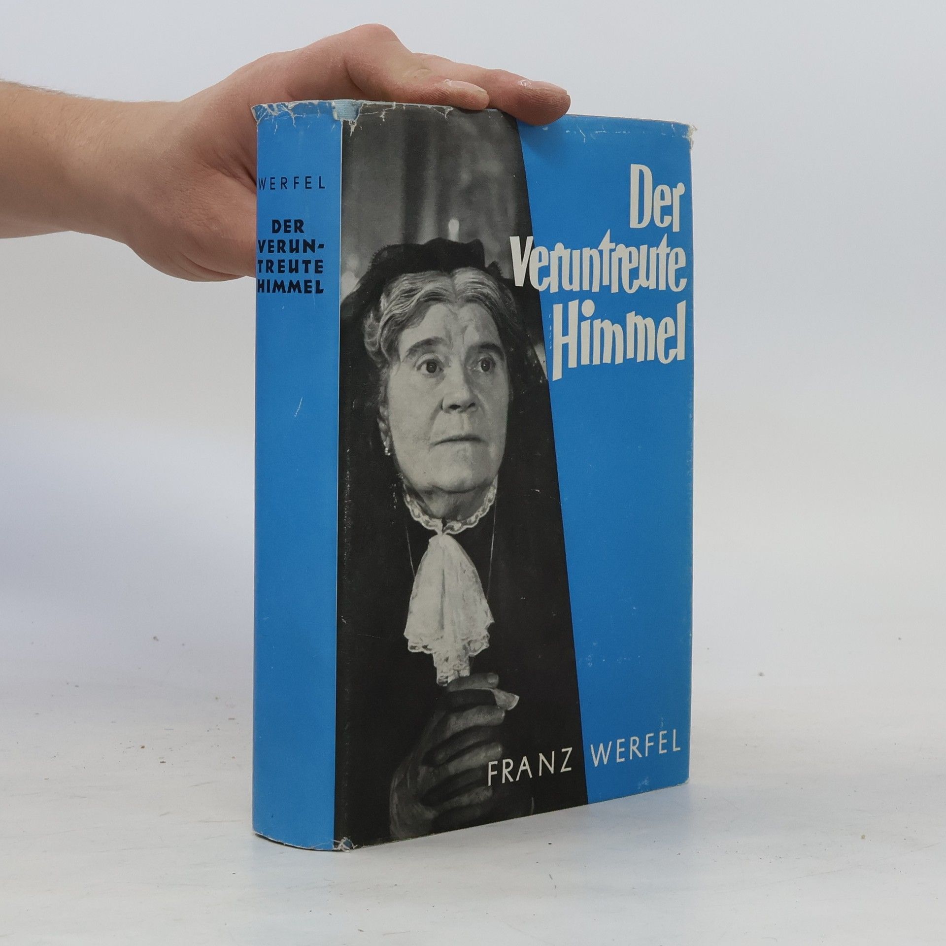 Franz Werfel Der veruntreute Himmel