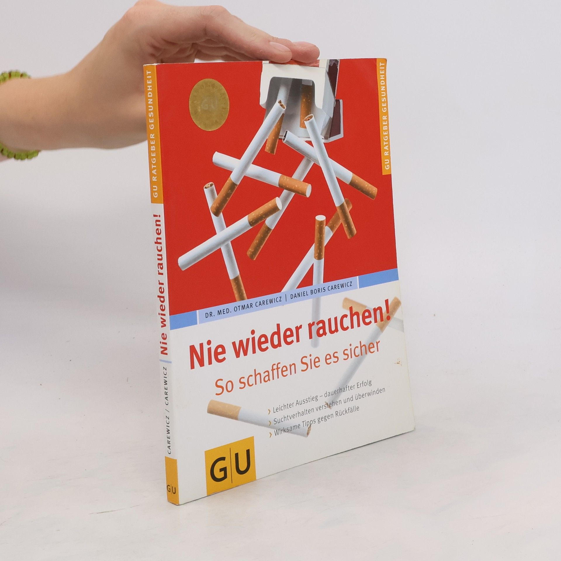 Collective Nie wider rauchen!, So schaffen Sie es sicher