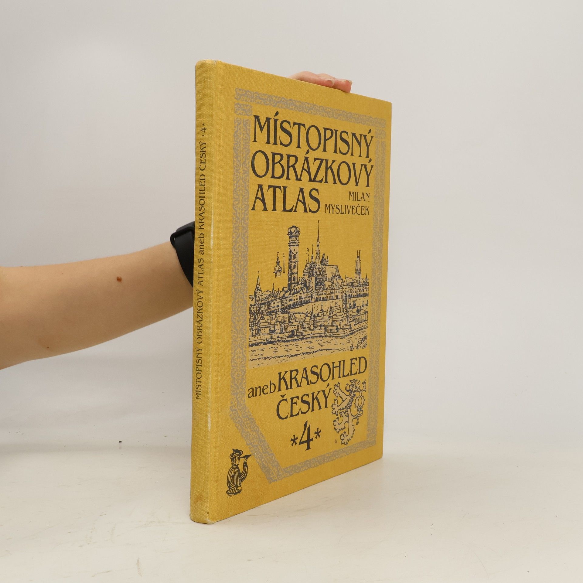 Milan Mysliveček Místopisný obrázkový atlas aneb Krasohled český 4.