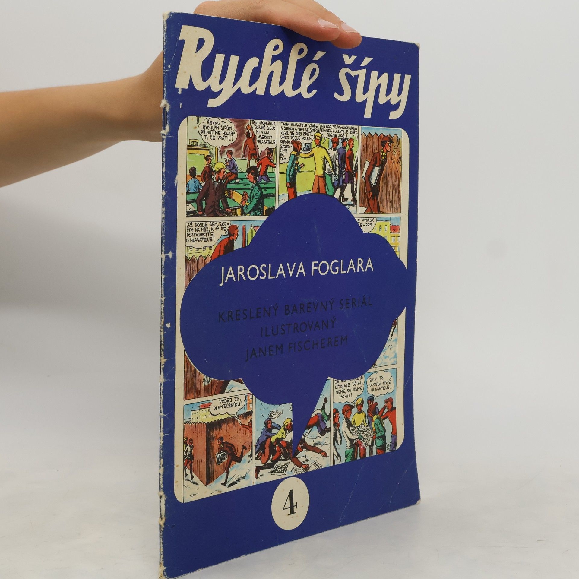 Jaroslav Foglar Rychlé šípy 4