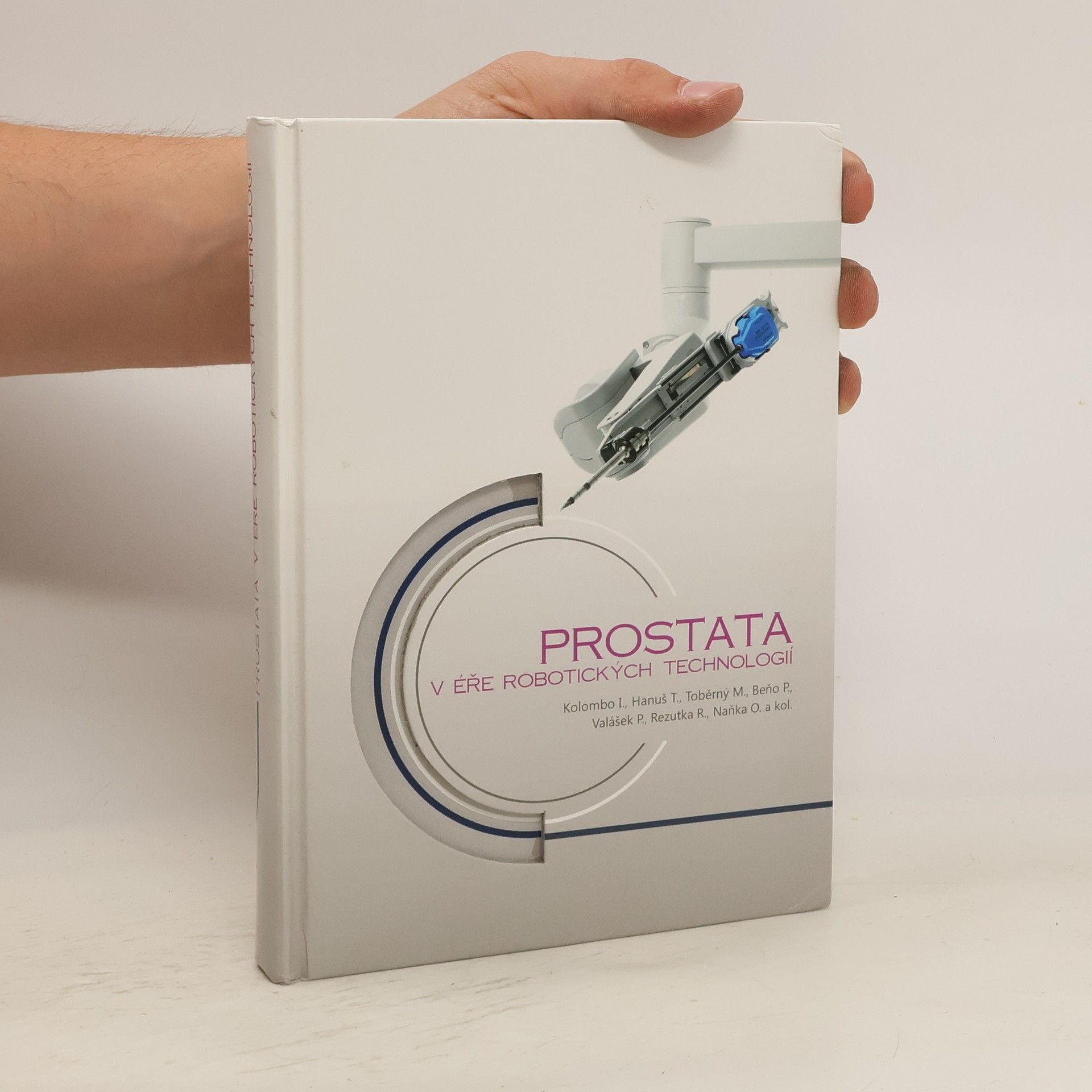 Collective Prostata v éře robotických technologií