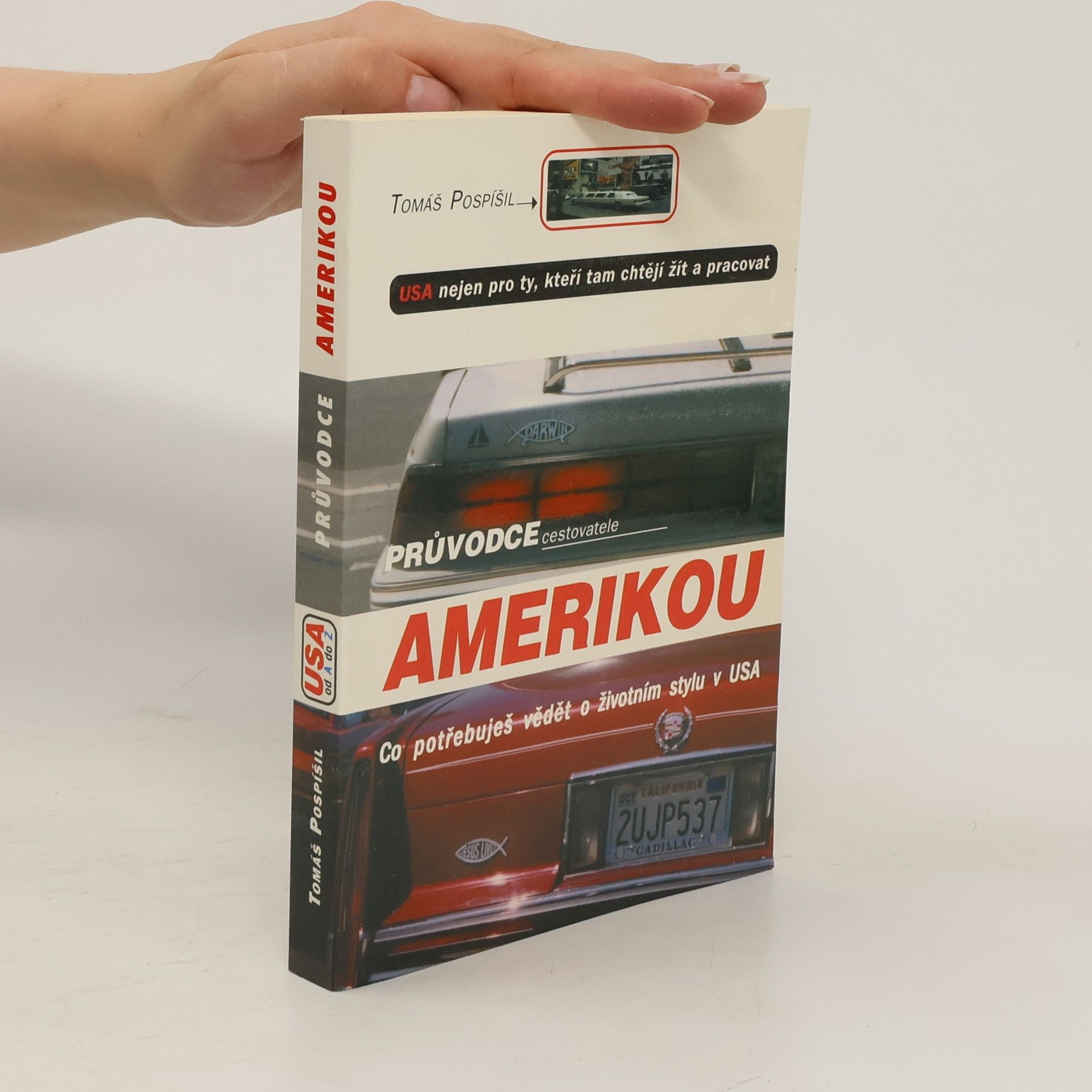 Tomáš Pospíšil Průvodce cestovatele Amerikou