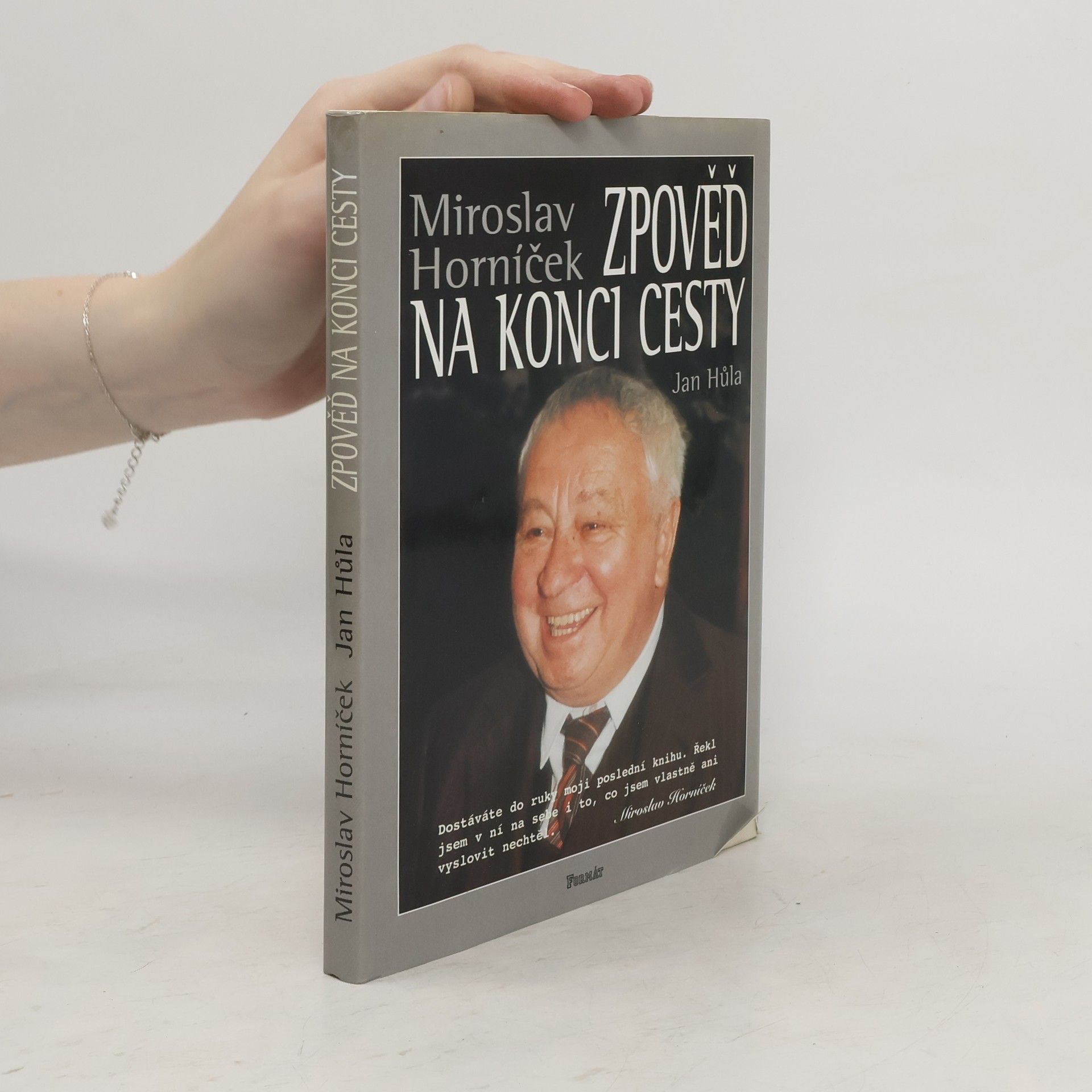 Miroslav Horníček Zpověď na konci cesty