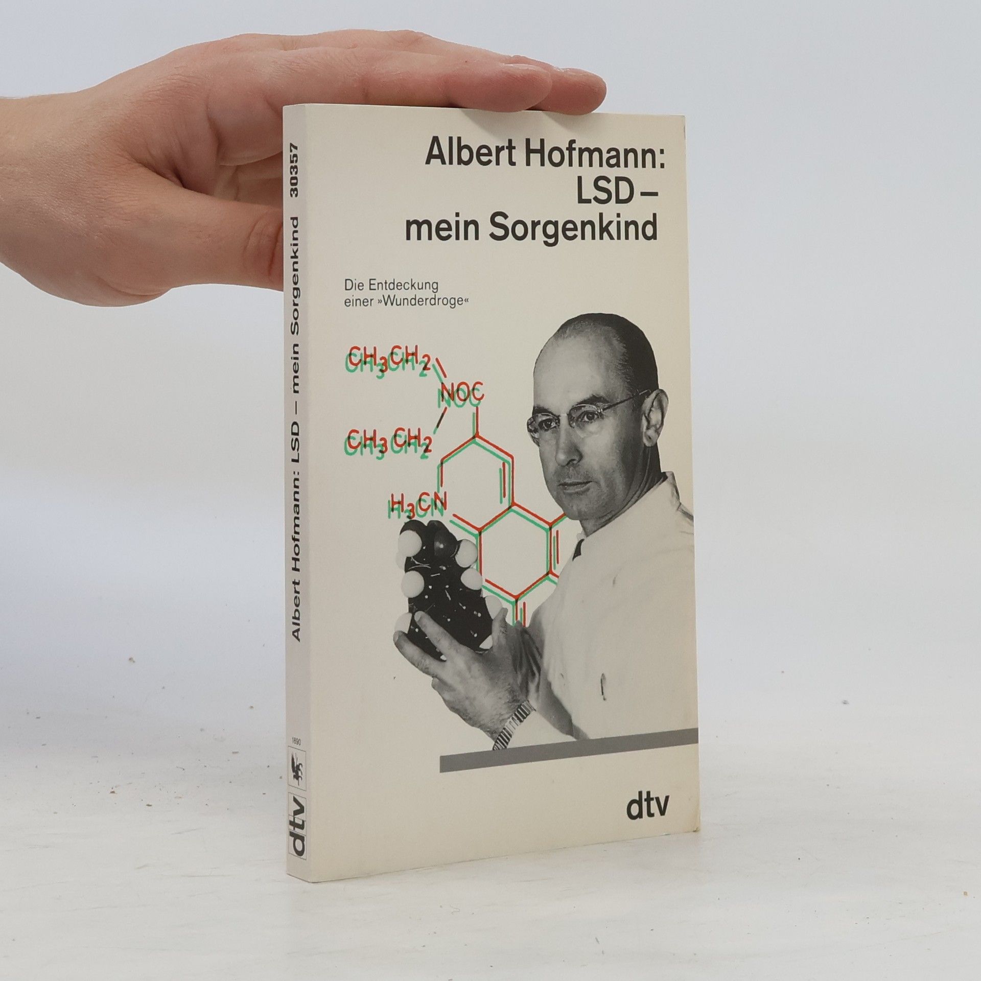 Albert Hofmann LSD - mein Sorgenkind