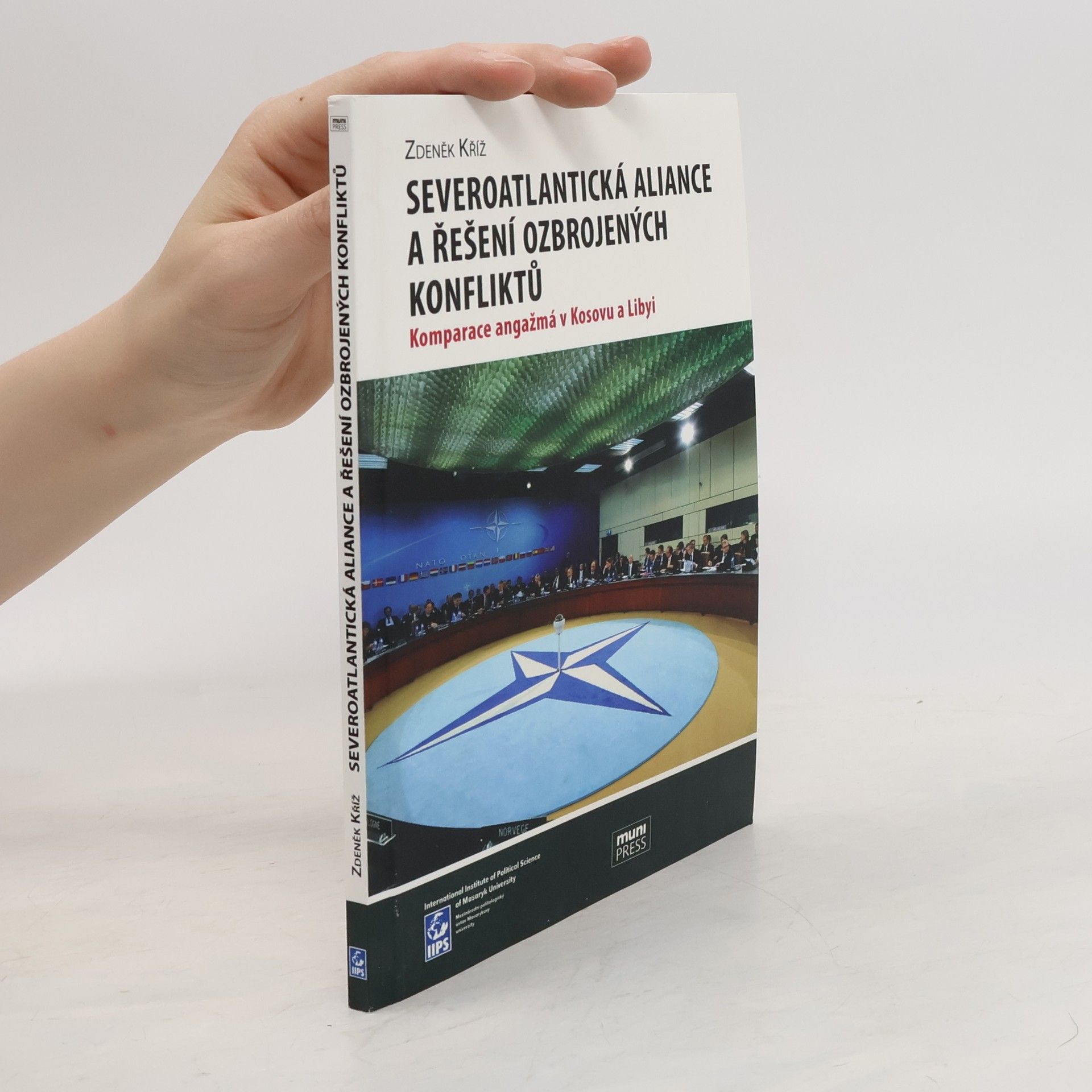 kolektiv Severoatlantická aliance a řešení ozbrojených konfliktů