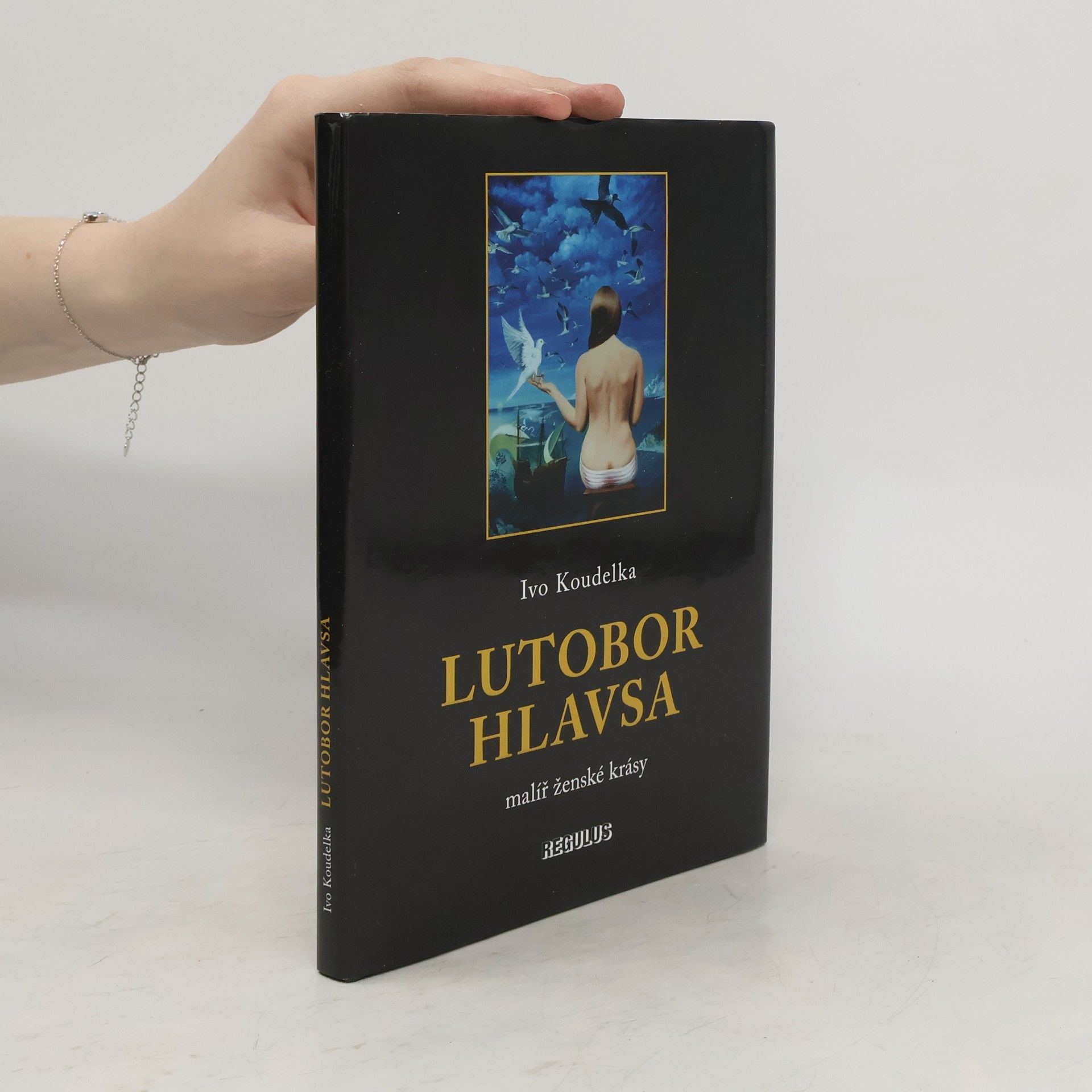 Ivo Koudelka Lutobor Hlavsa - malíř ženské krásy