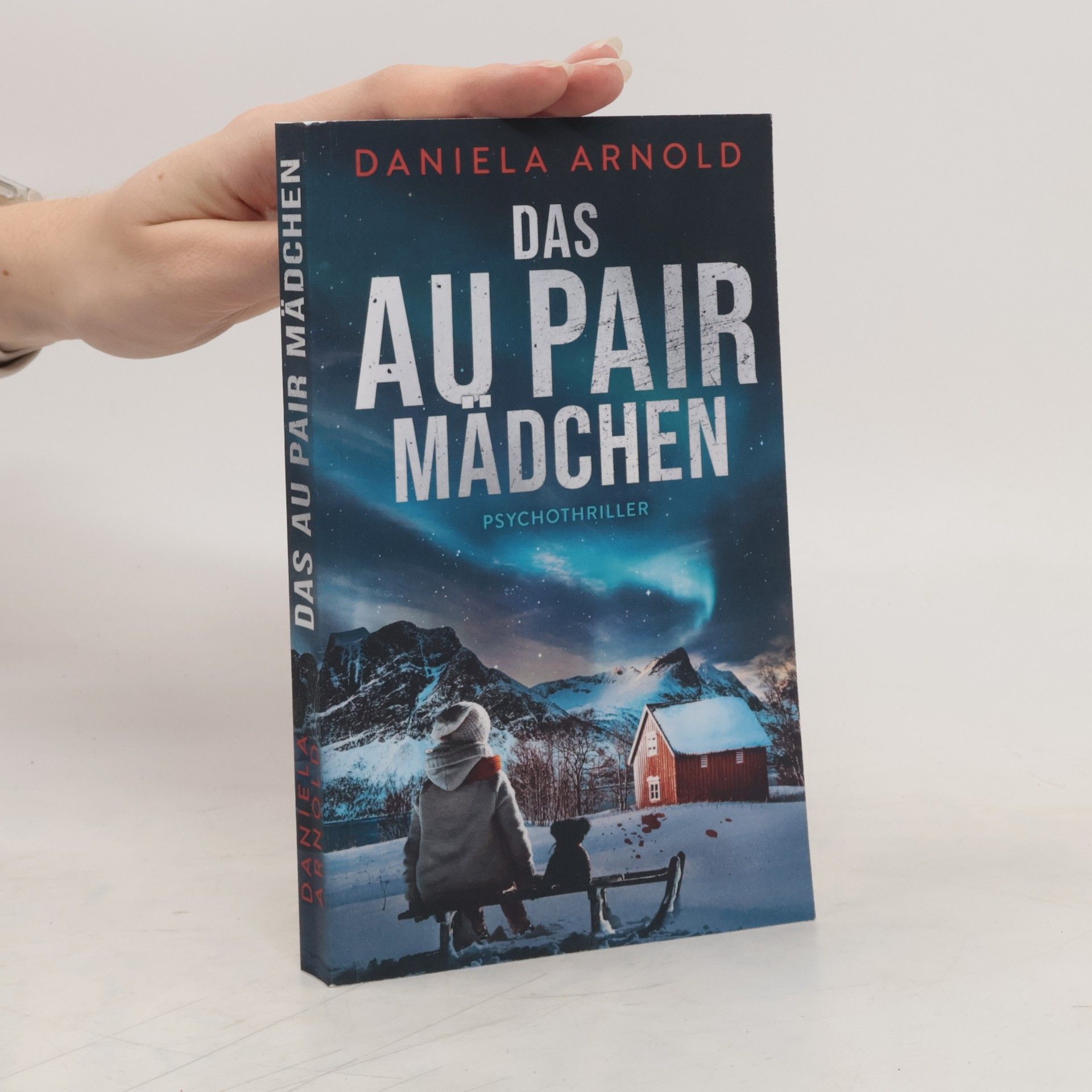 Daniela Arnold Das Au Pair Mädchen