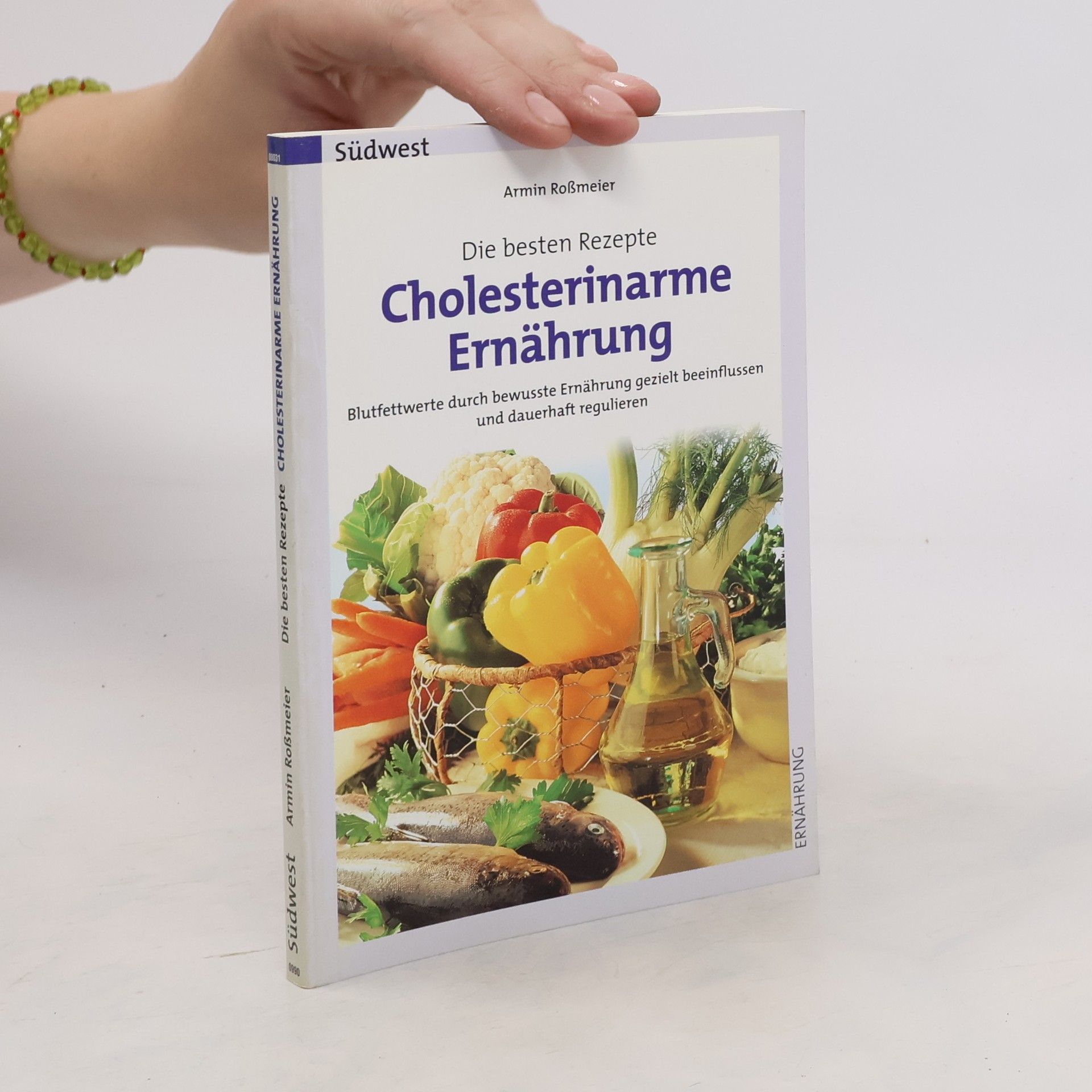 Armin Roßmeier Cholesterinarme Ernährung