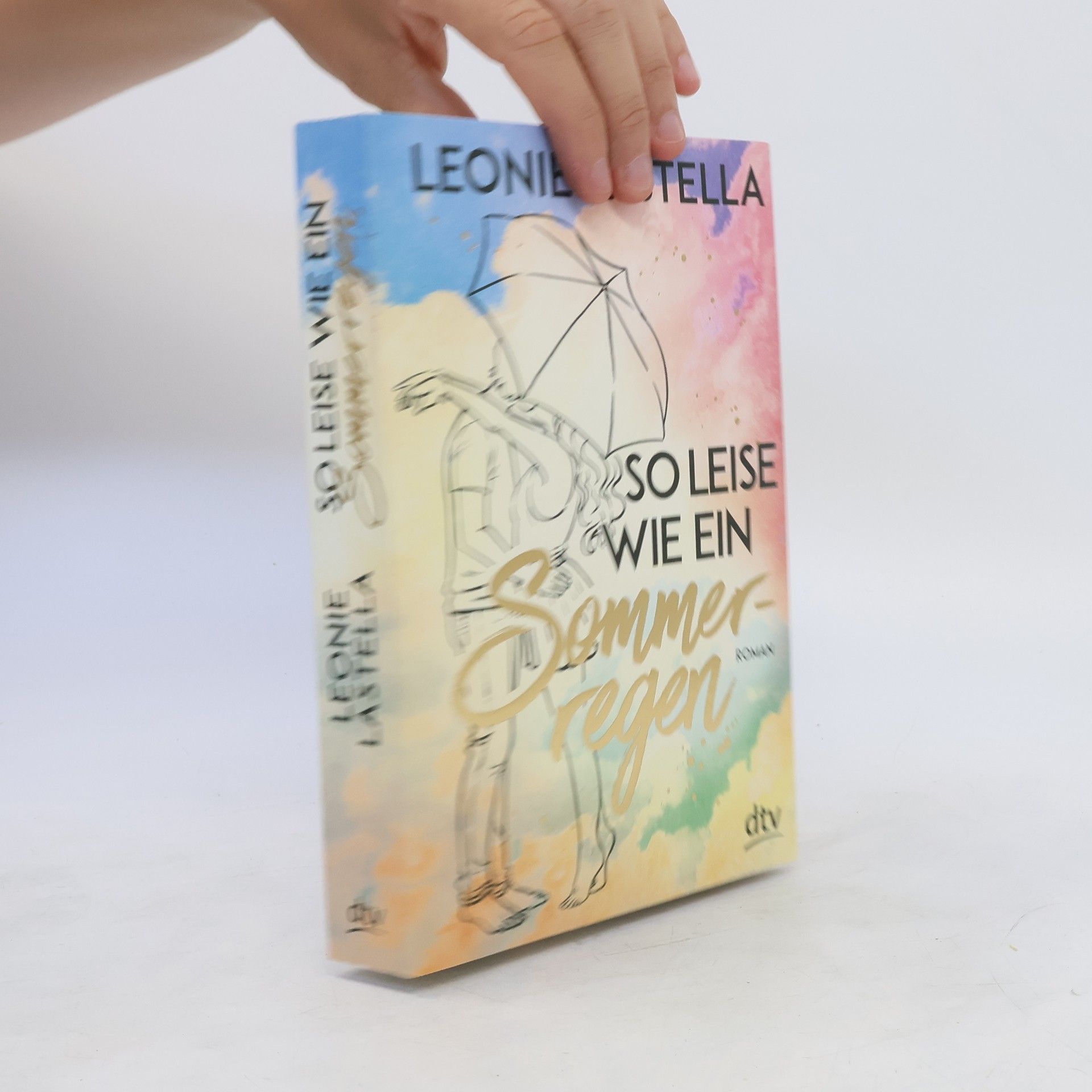 Leonie Lastella So leise wie ein Sommerregen