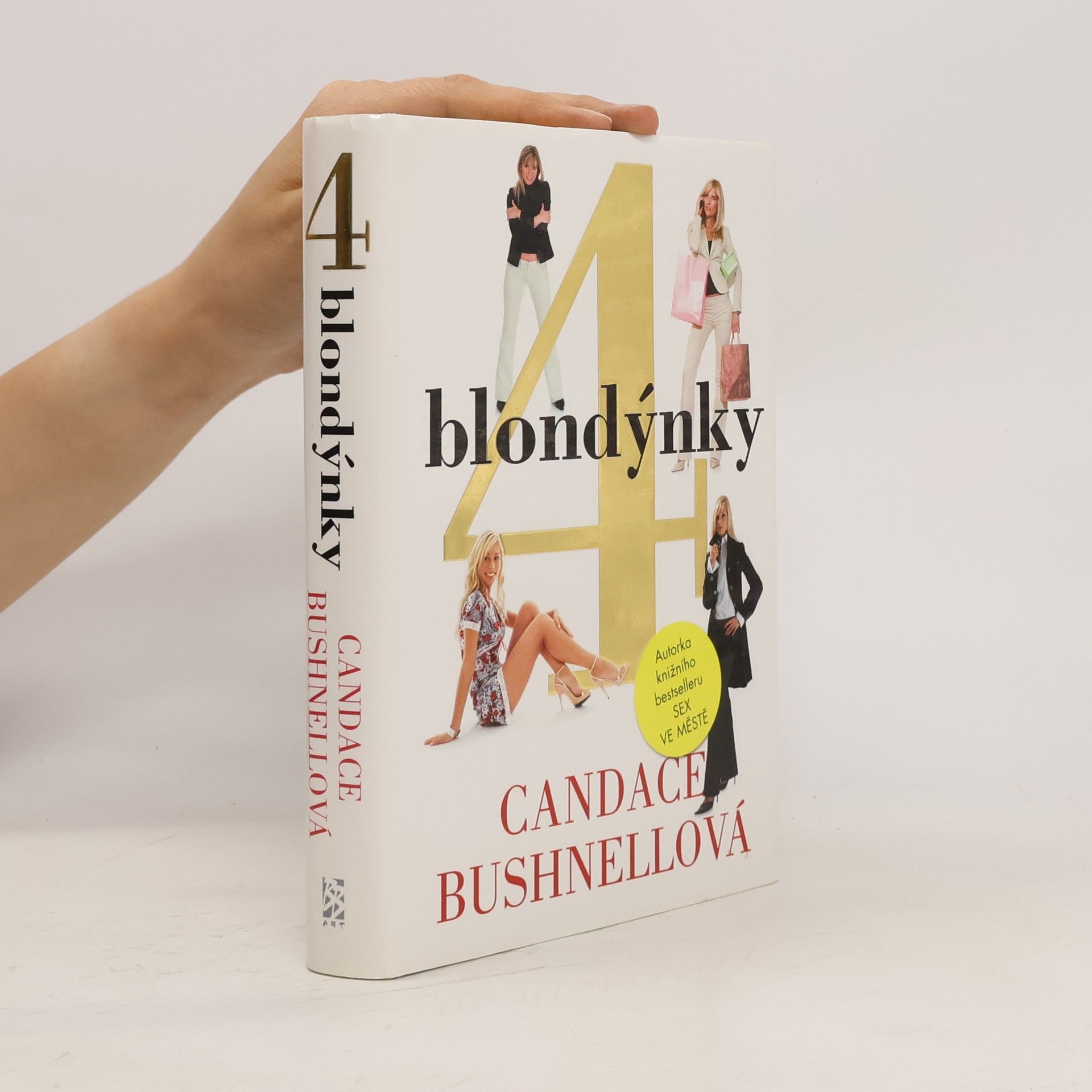 Candace Bushnell 4 blondýnky