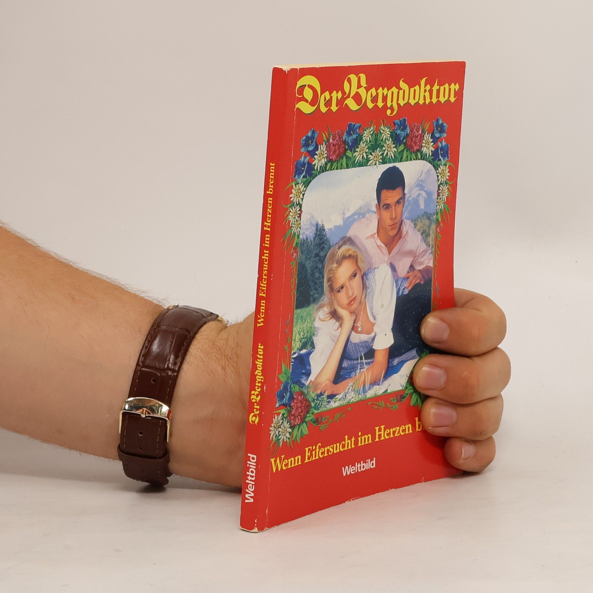 Collectif d'auteurs Der Bergdoktor. Wenn Eifersucht im Herzen brennt