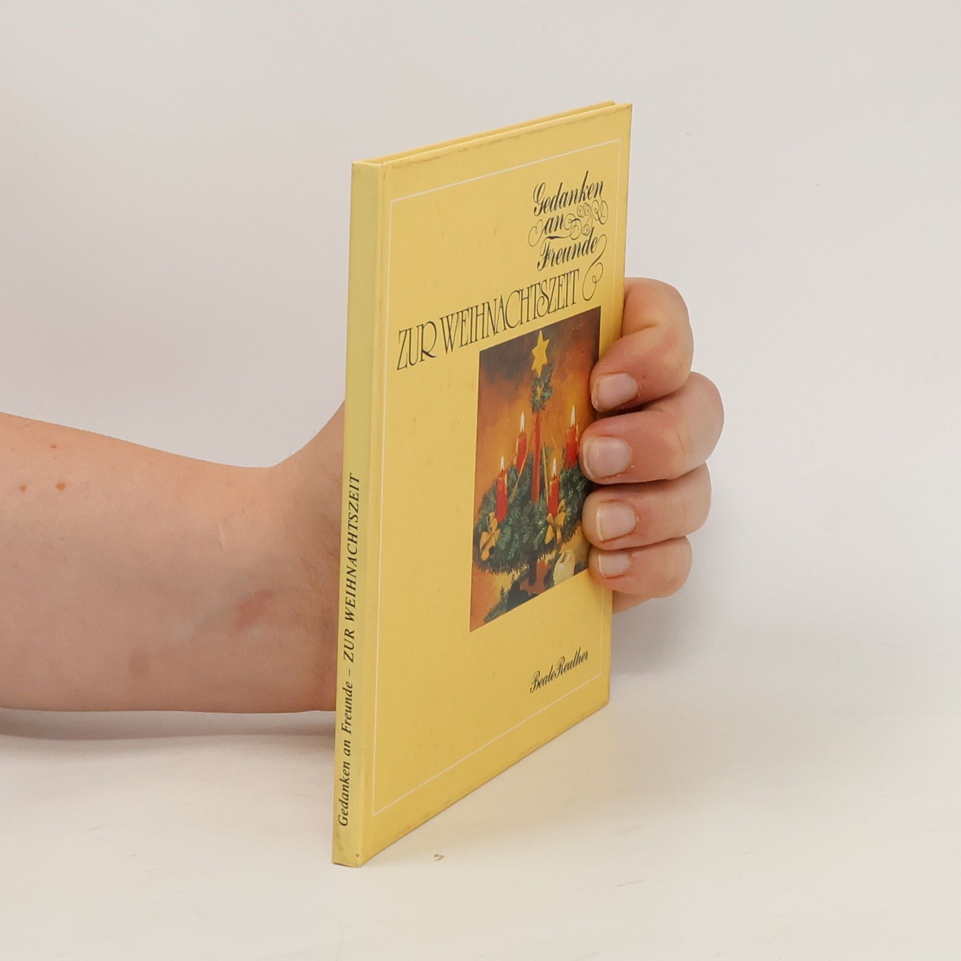 Beate Reuther Gedanken an Freunde zur Weinachtszeit