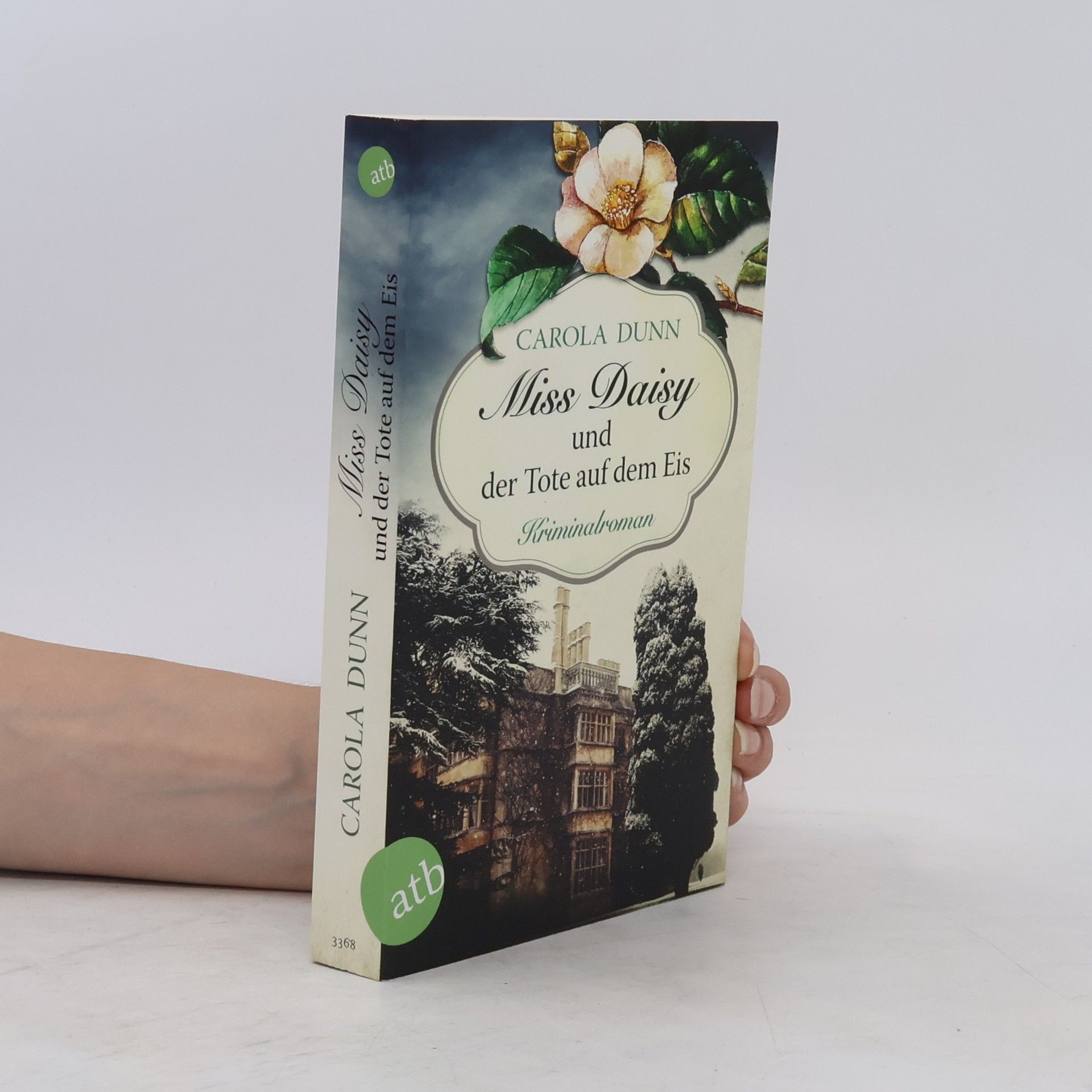 Carola Dunn Miss Daisy und der Tote auf dem Eis