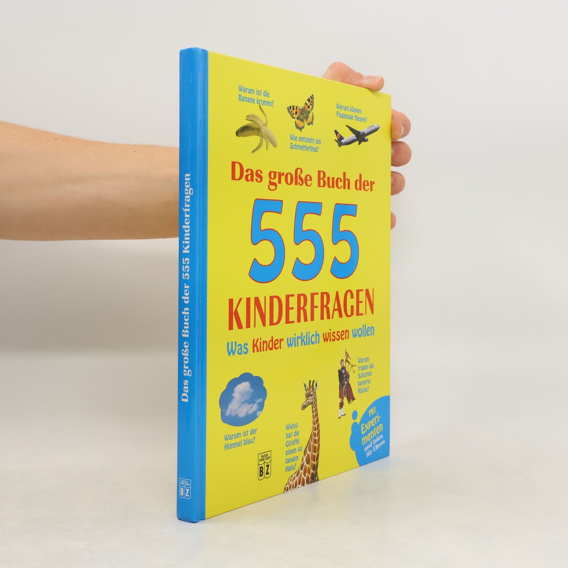 Ilse Hell Das große Buch der 555 Kinderfragen