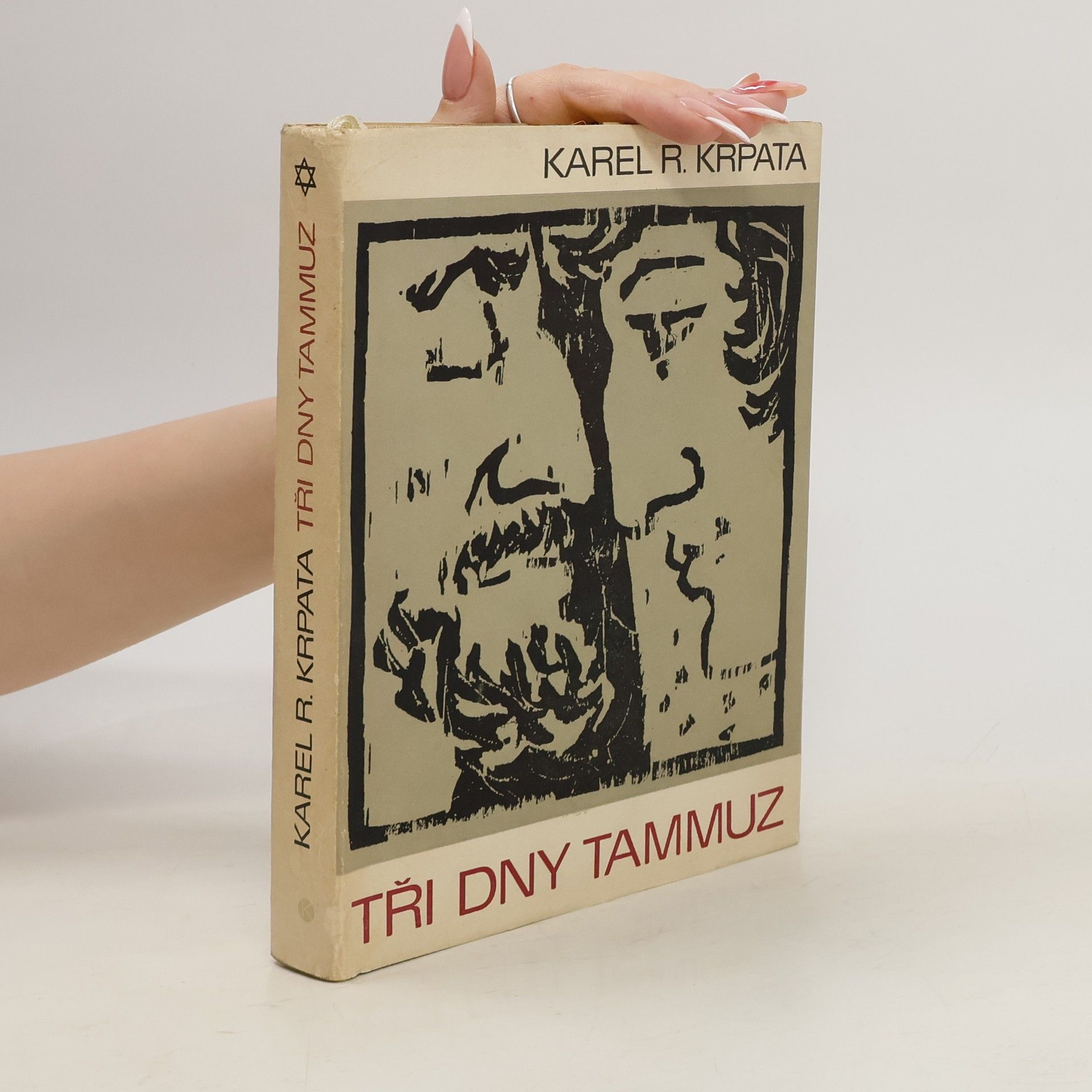 Karel Rudolf Krpata Tři dny tammuz