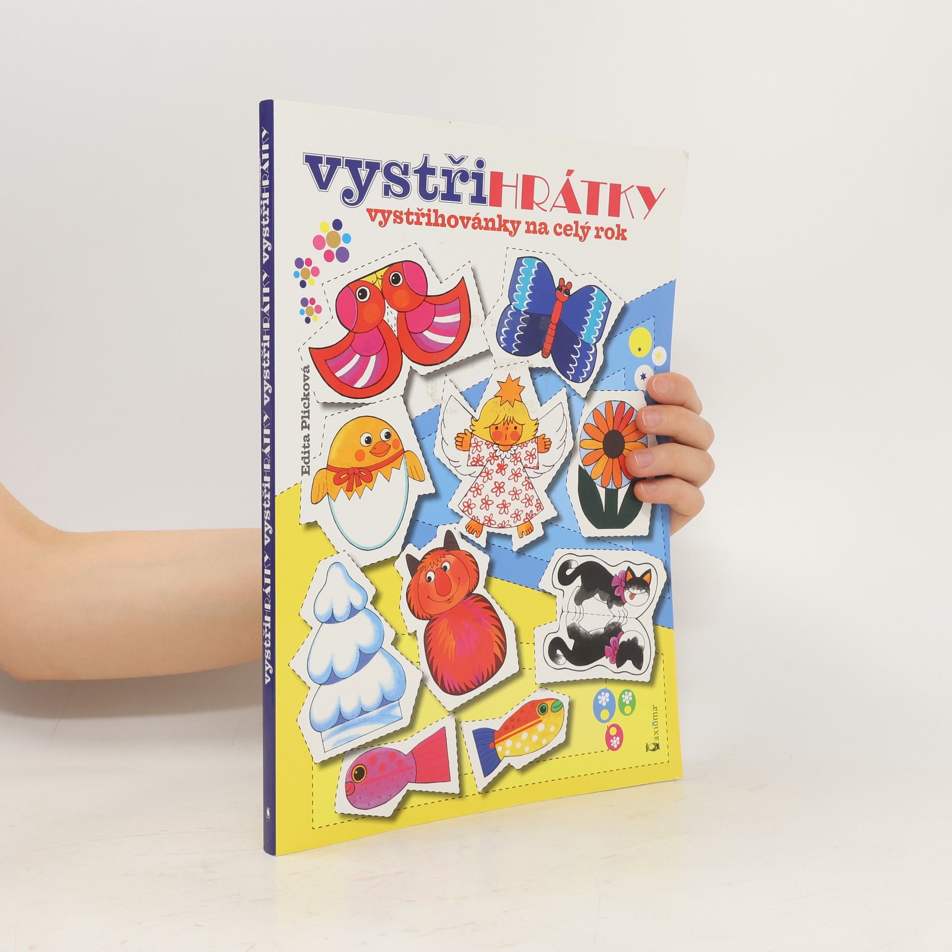 Plicková Edita Vystřihrátky. Vystřihovánky na celý rok