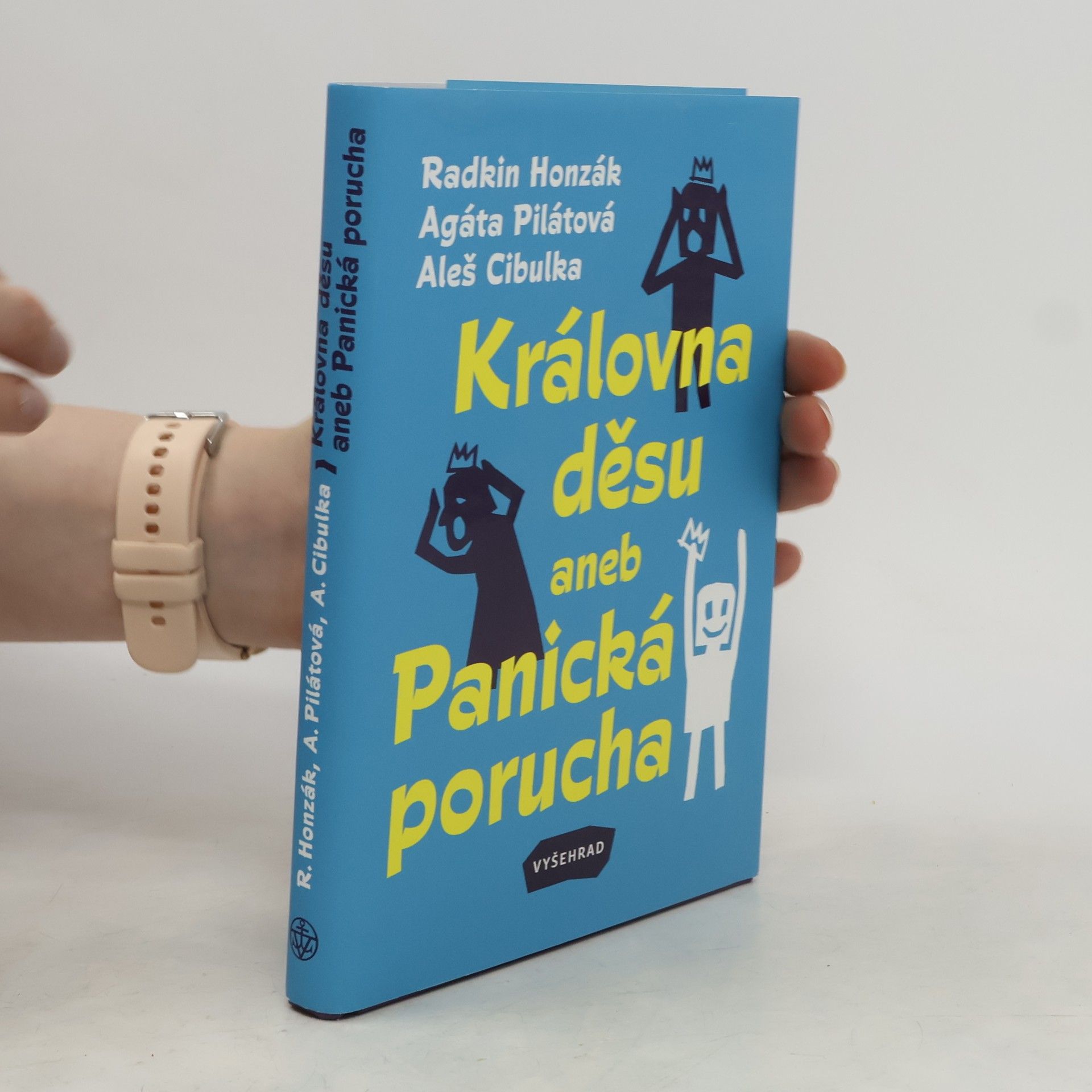 Radkin Honzák Královna děsu aneb Panická porucha