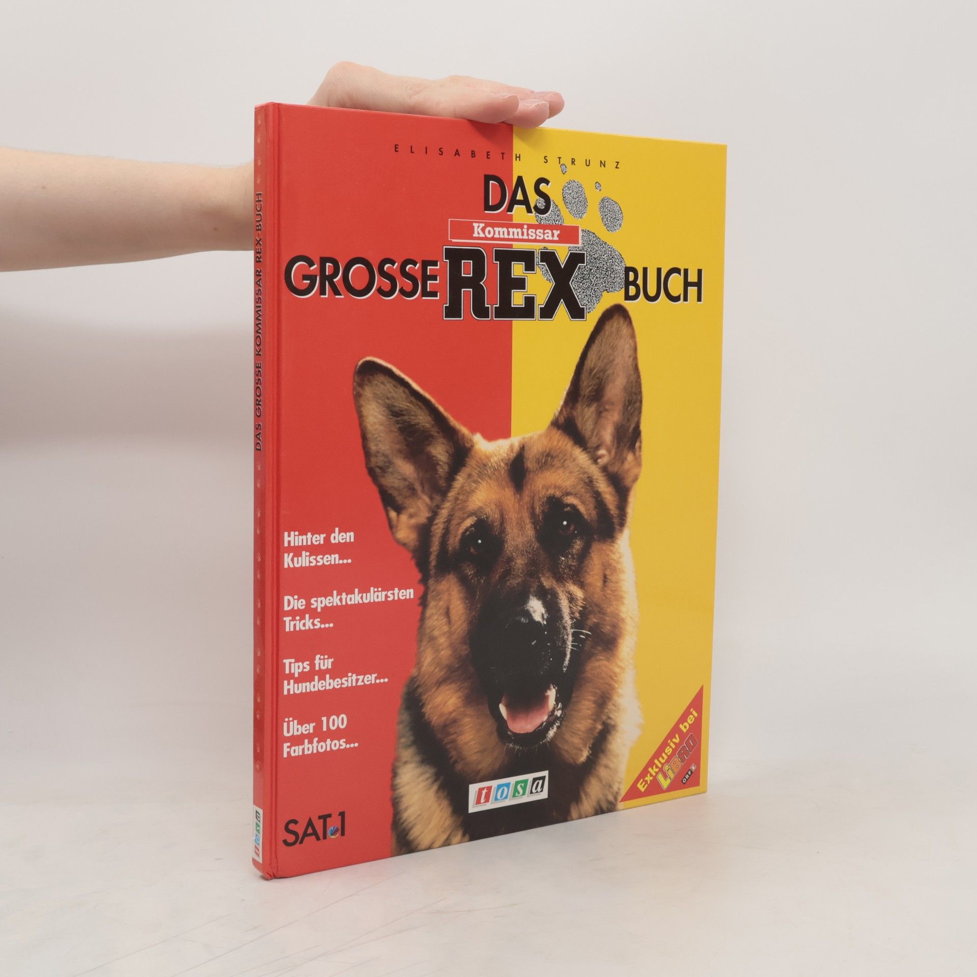 Elisabeth Strunz Das große Kommissar-Rex-Buch