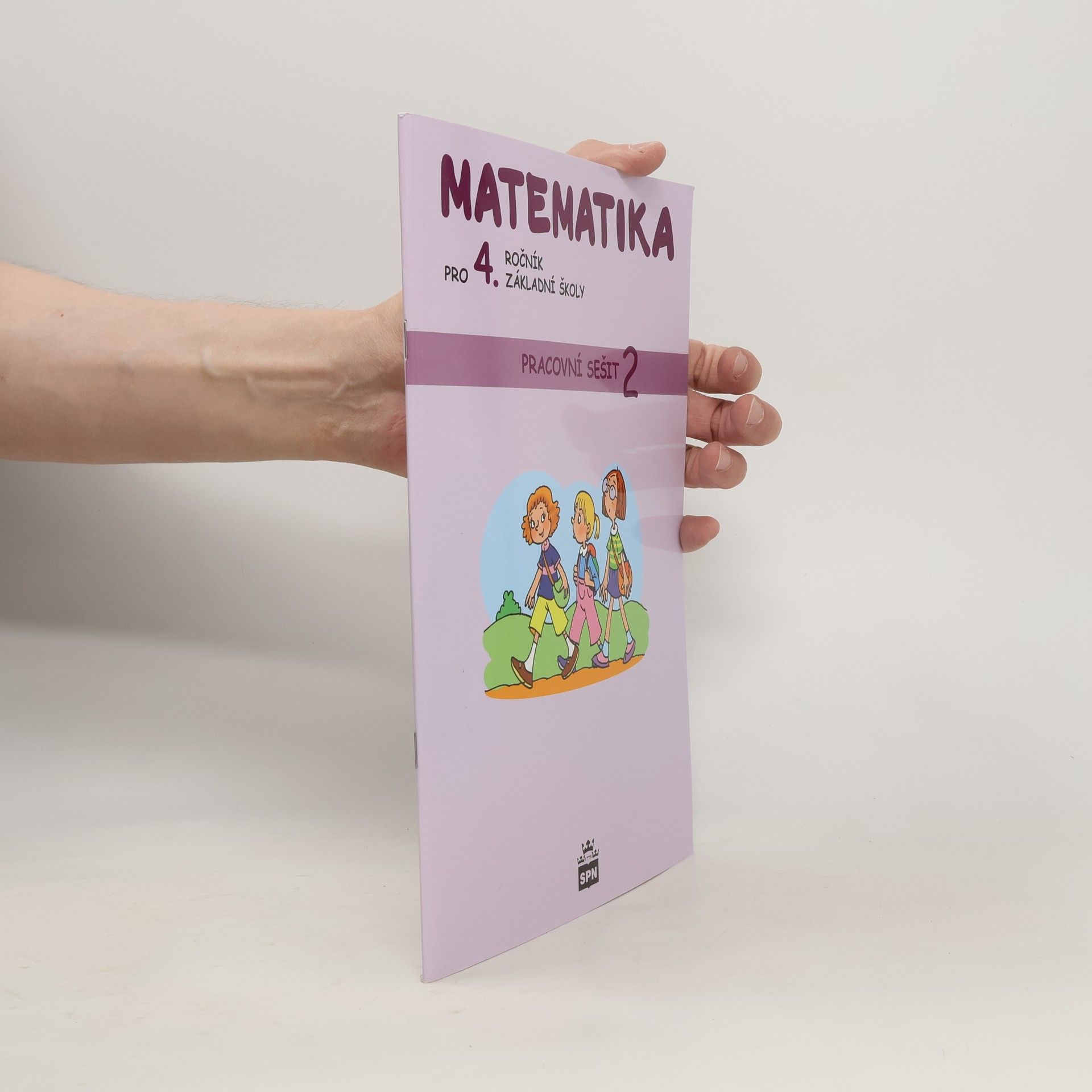 Ladislava Eiblová Matematika pro 4. ročník základní školy. Pracovní sešit 2