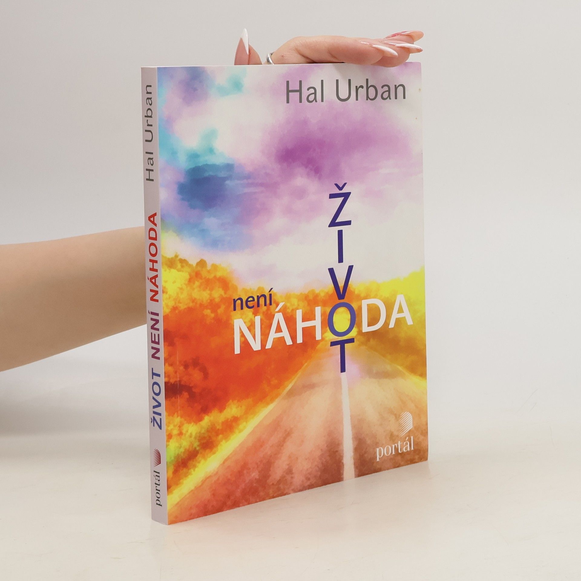 Hal Urban Život není náhoda