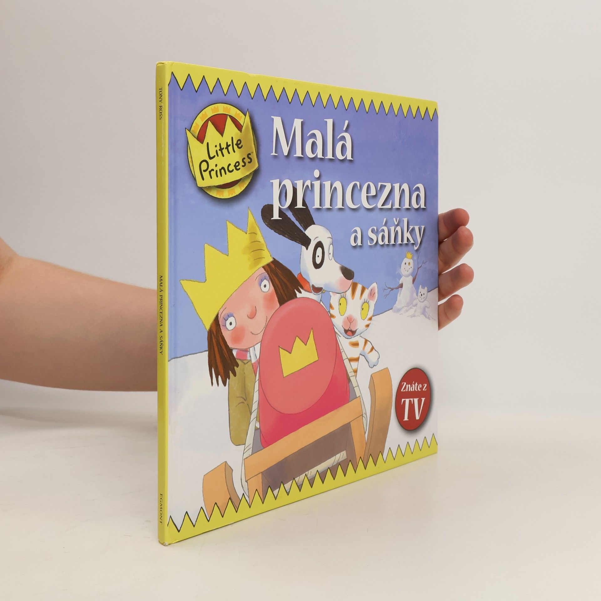 Tony Ross Malá princezna a sáňky