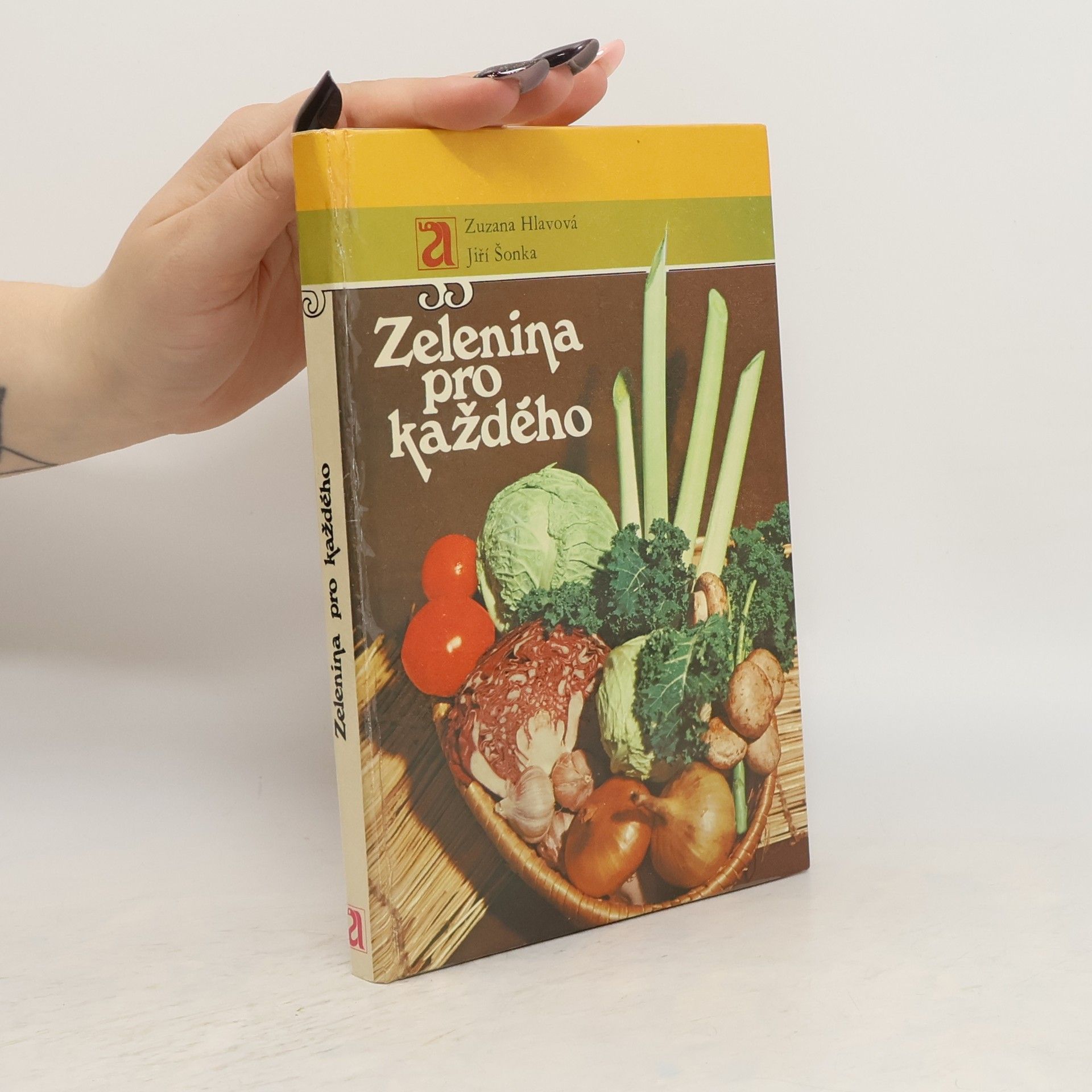Zuzana Hlavová Zelenina pro každého