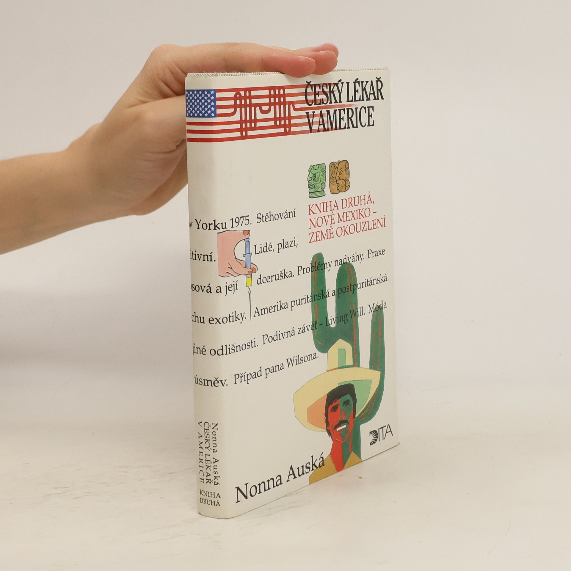 Nonna Auská Český lékař v Americe. Kniha 2, Nové Mexiko - země okouzlení
