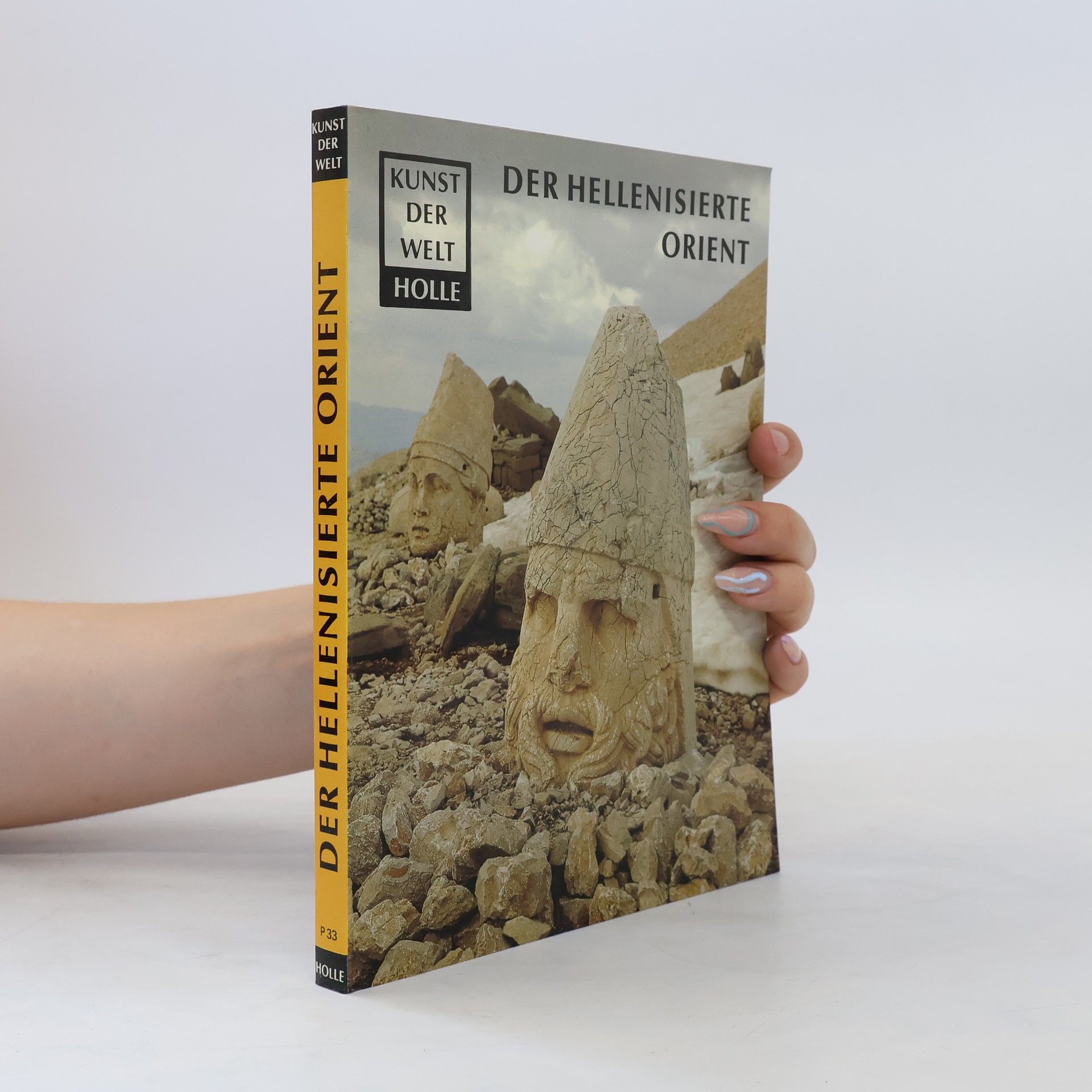 Daniel Schlumberger Der hellenisierte Orient