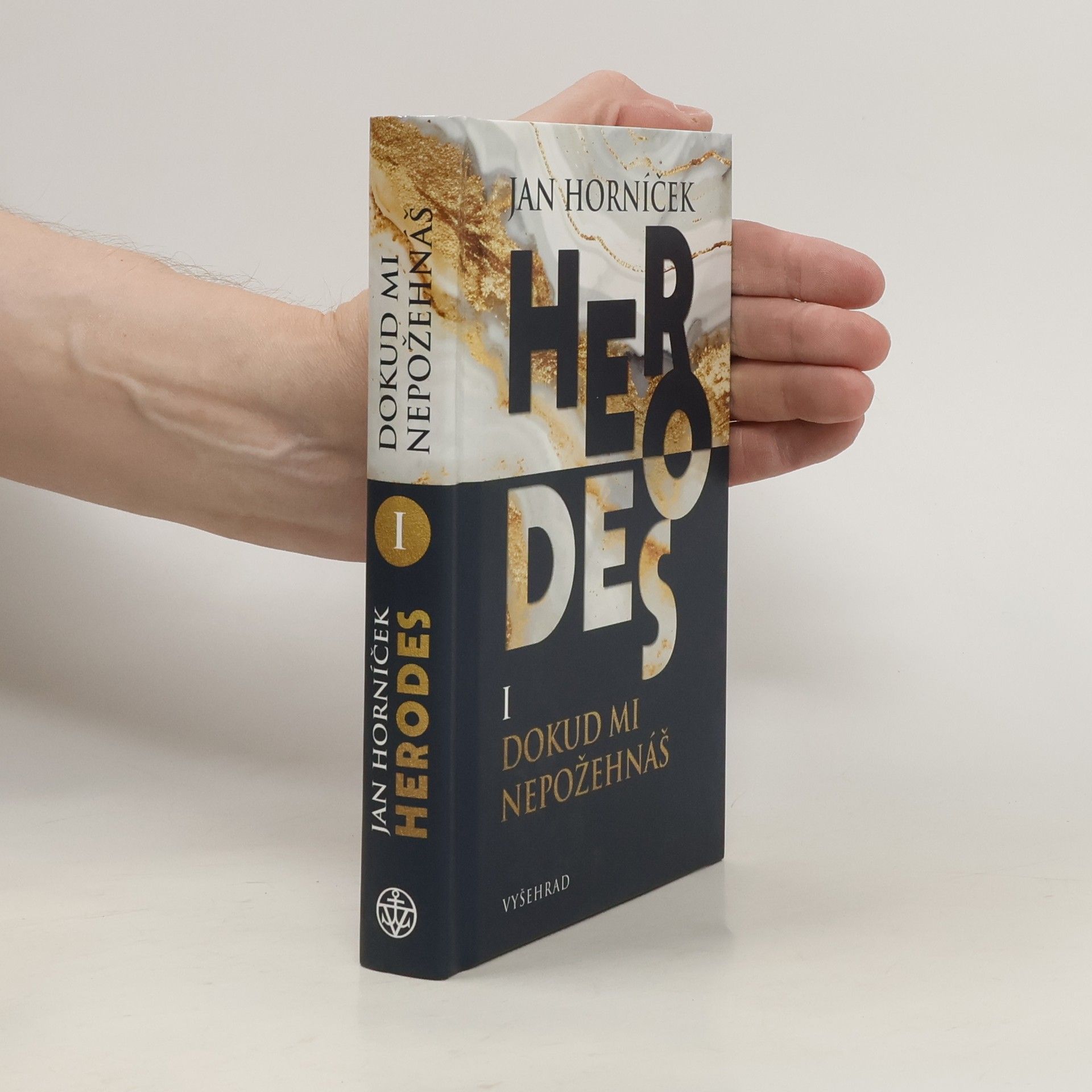 Jan Horníček Herodes I. Dokud mi nepožehnáš