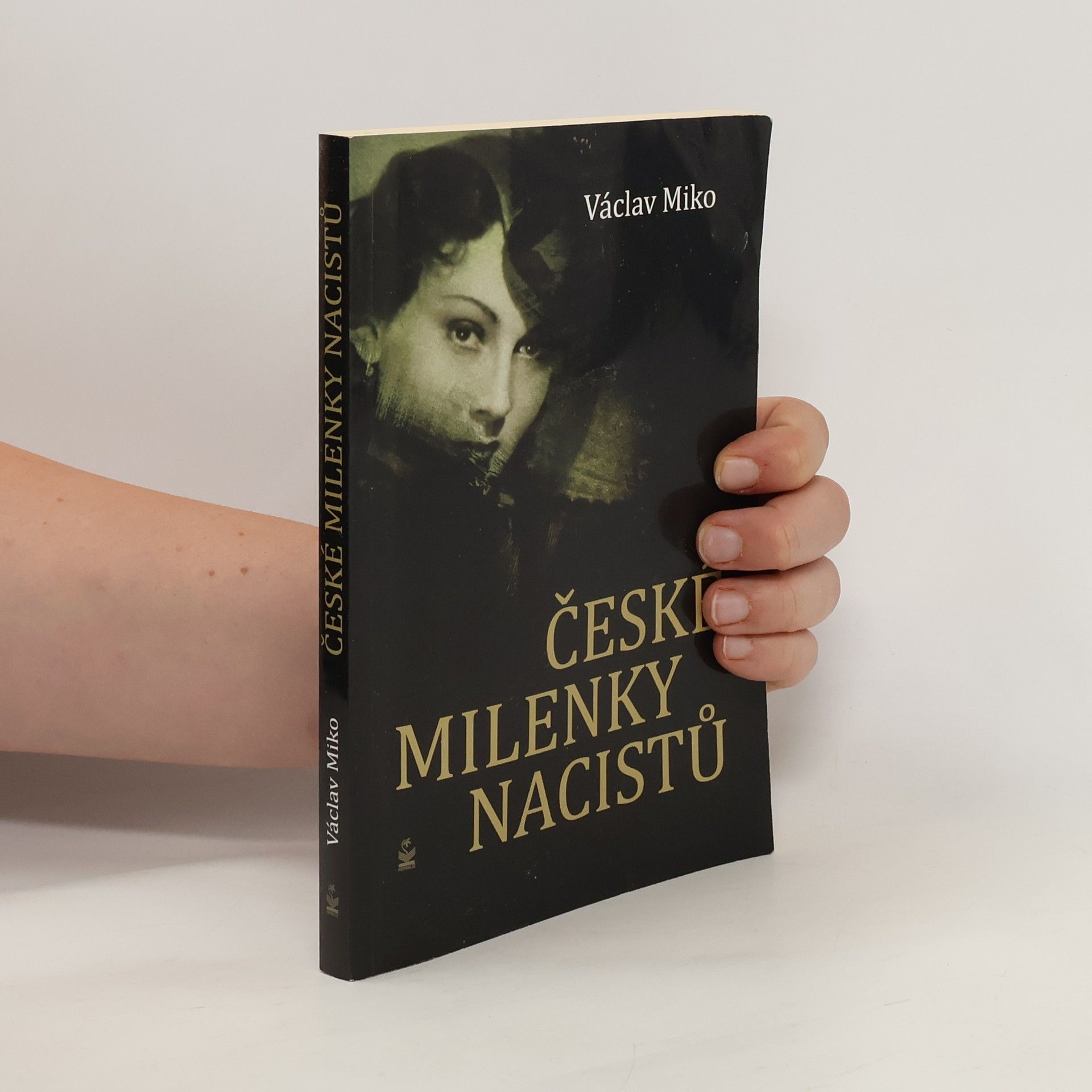 Václav Miko České milenky nacistů