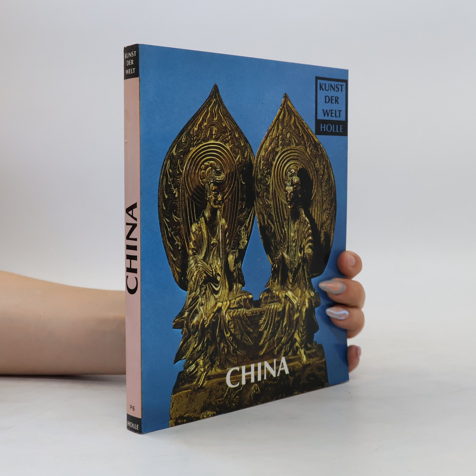 Werner Speiser Kunst der Welt. China