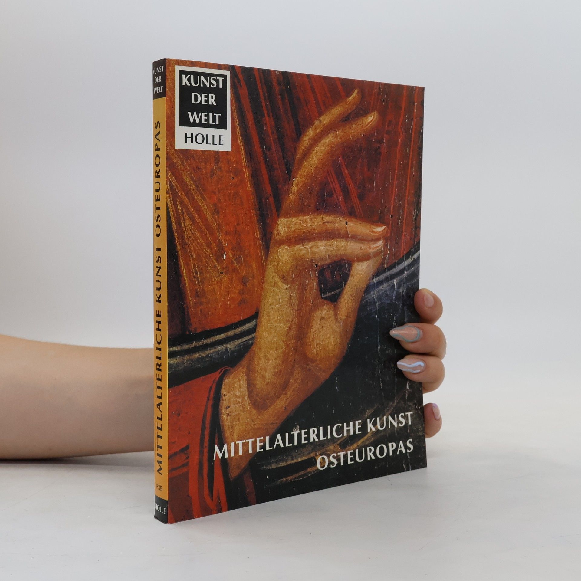 Andre Grabar Die mittelalterliche Kunst Osteuropas