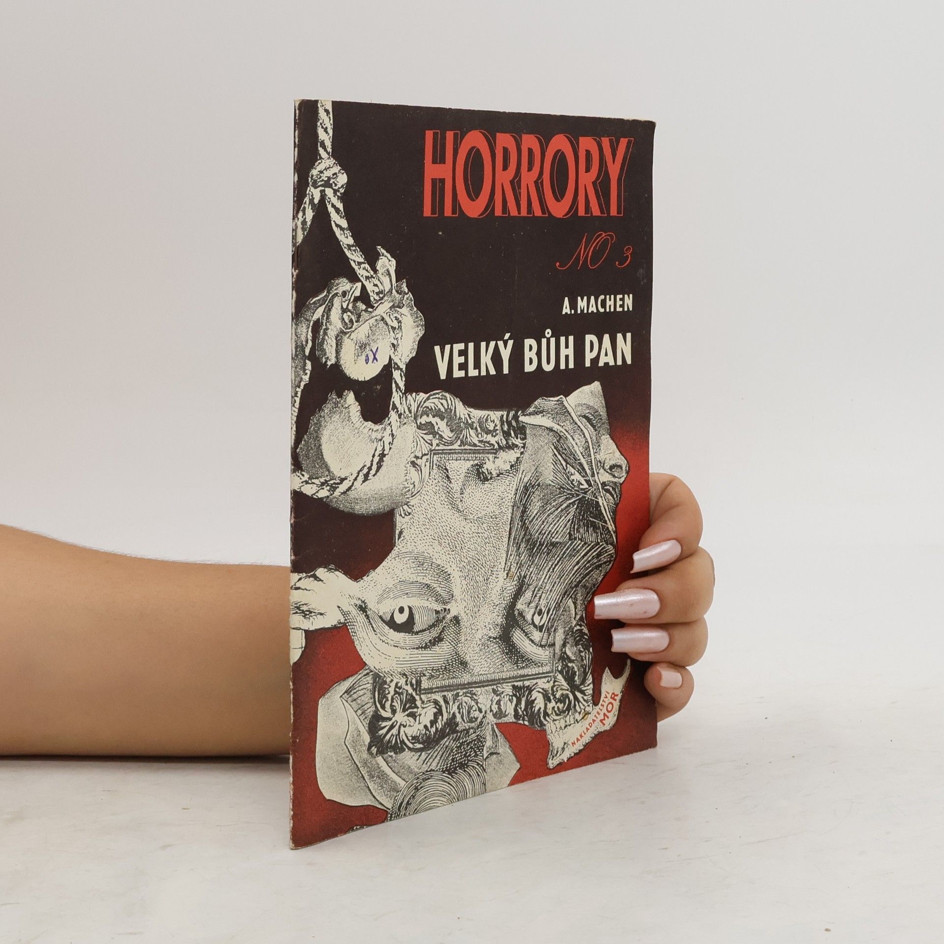 Arthur Machen Horrory No. 3. Velký bůh Pan