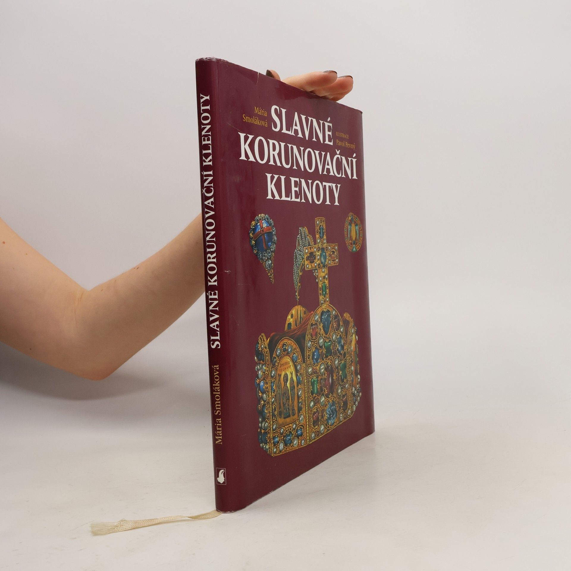 Mária Smoláková Slavné korunovační klenoty