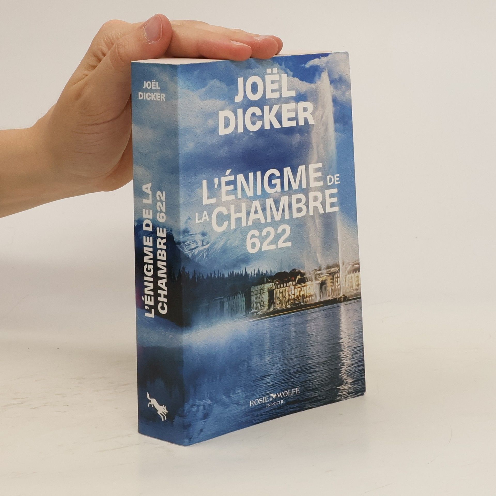 Joël Dicker Enigme de la chambre 622