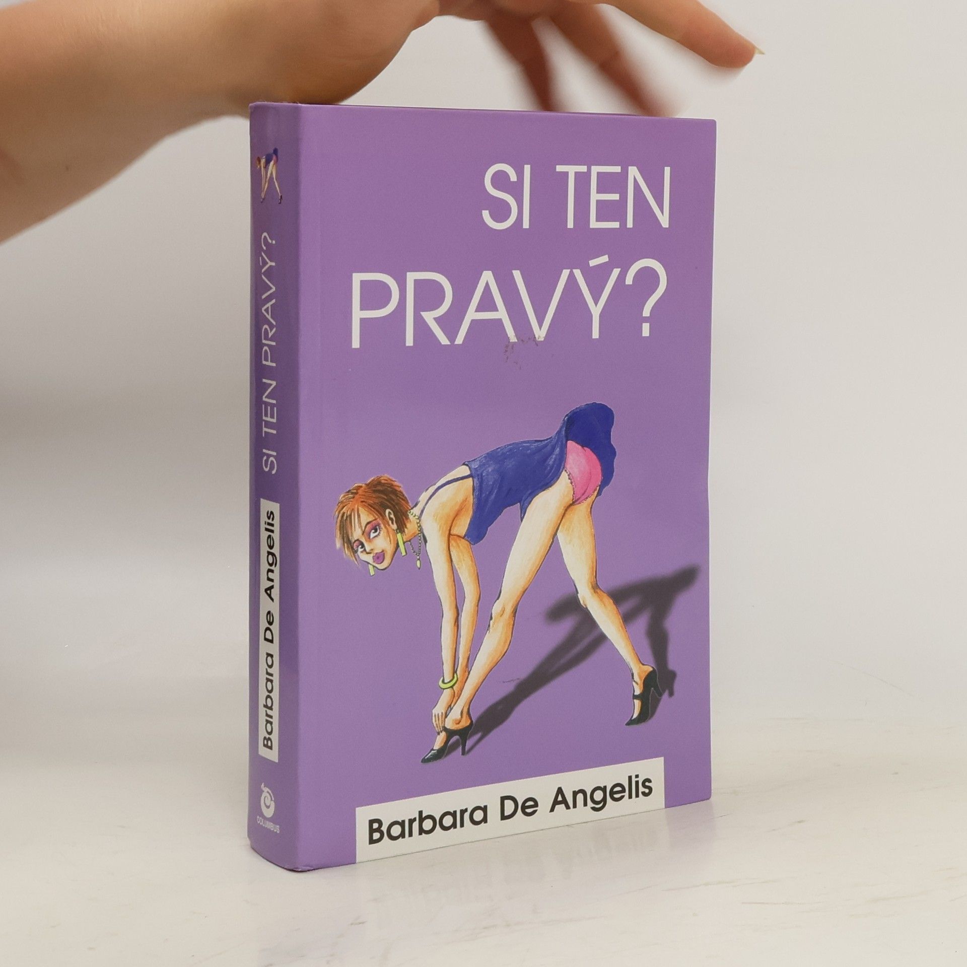 Barbara De Angelis Si ten pravý?