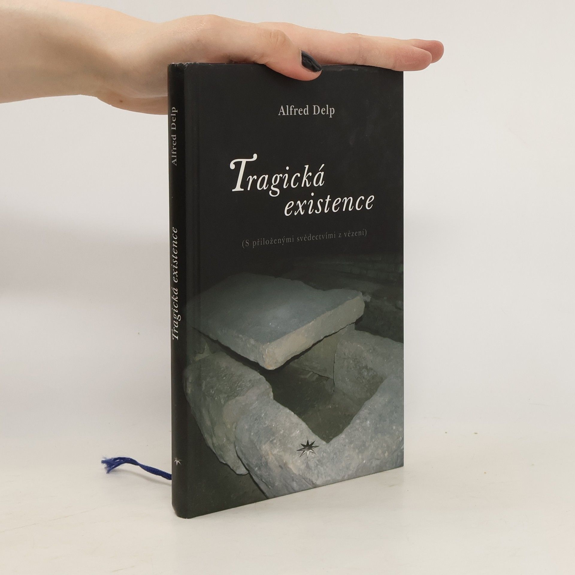 Alfred Delp Tragická existence