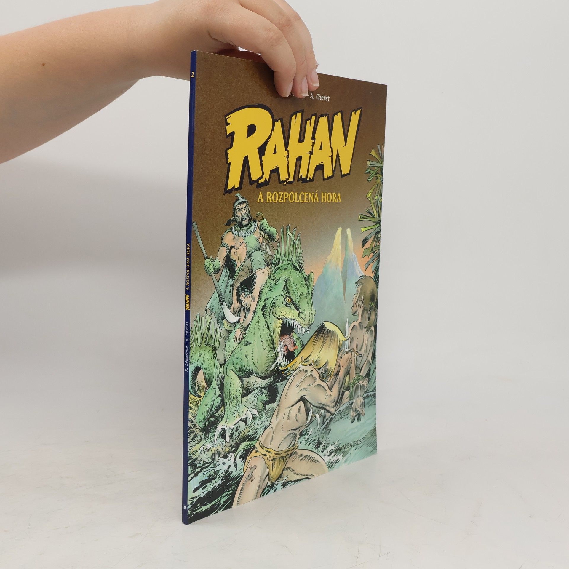 Lecureux Roger Rahan a rozpolcená hora