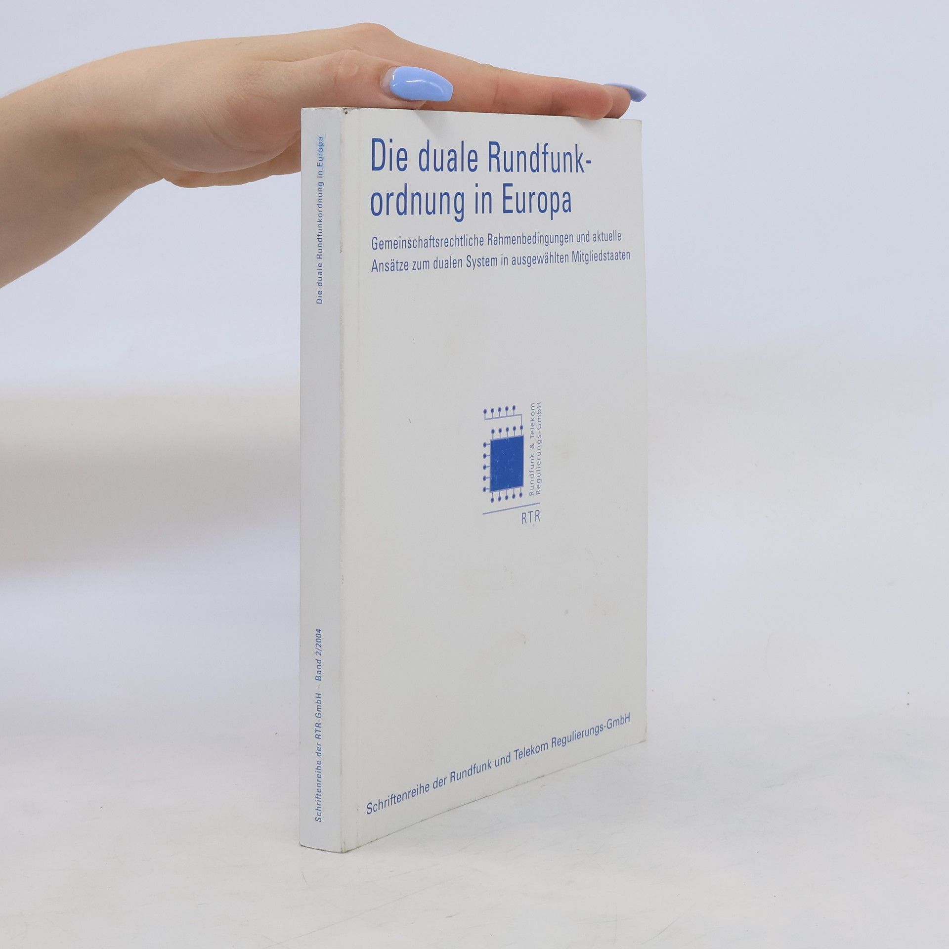 AA.VV. Die duale Rundfunkordnung in Europa