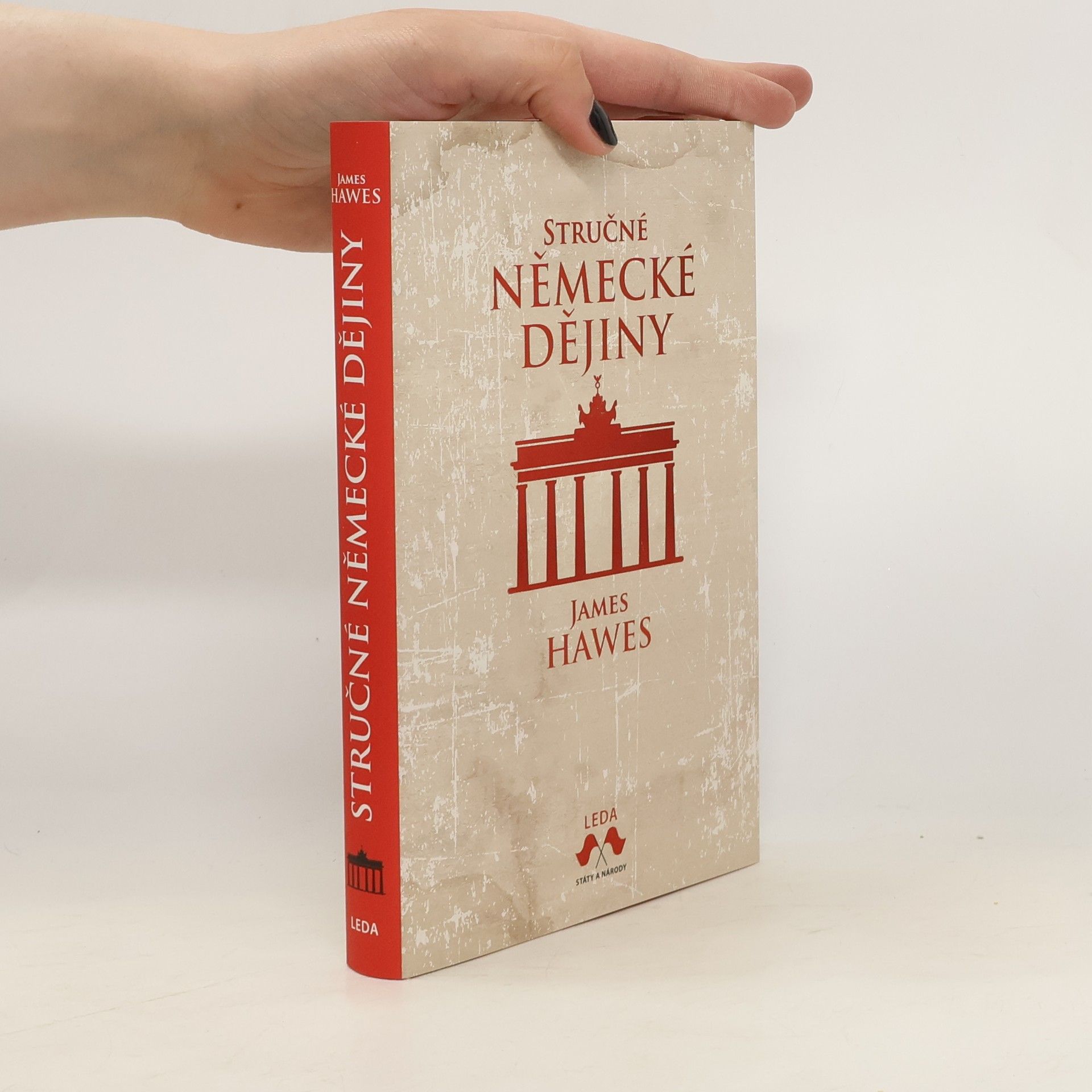 James Hawes Stručné německé dějiny