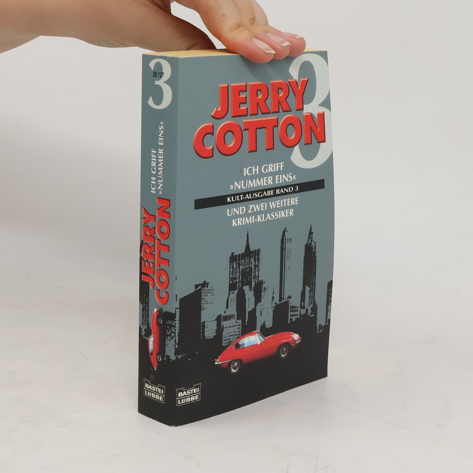Jerry Cotton Ich griff Nummer eins und zwei weitere Krimi-Klassiker