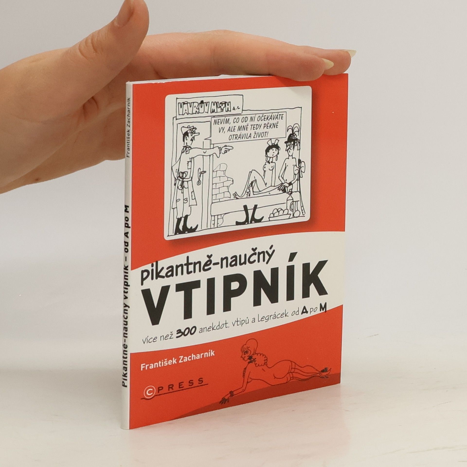 František Zacharník Pikantně-naučný vtipník A - M (1/2)