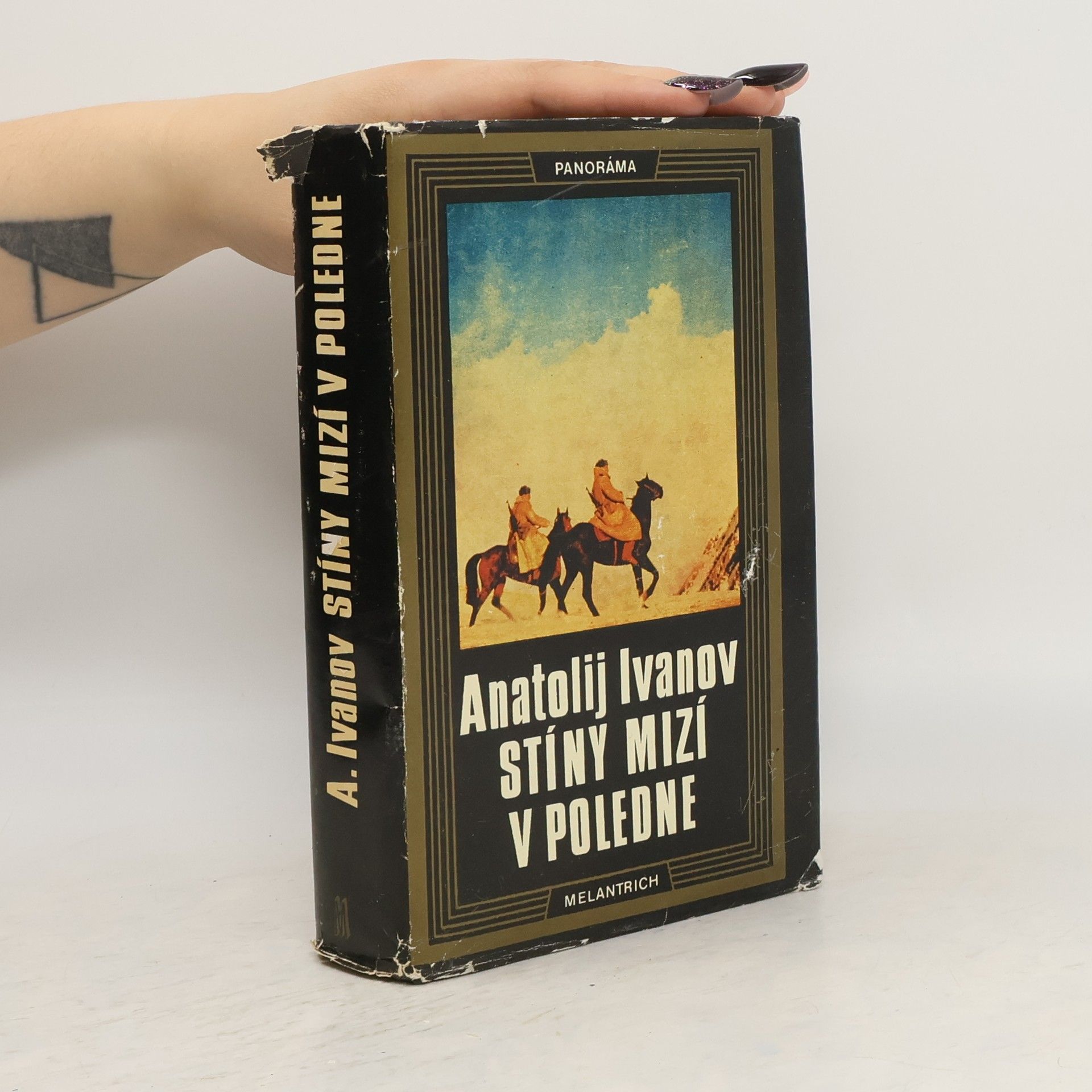 Anatolij Stepanovič Ivanov Stíny mizí v poledne
