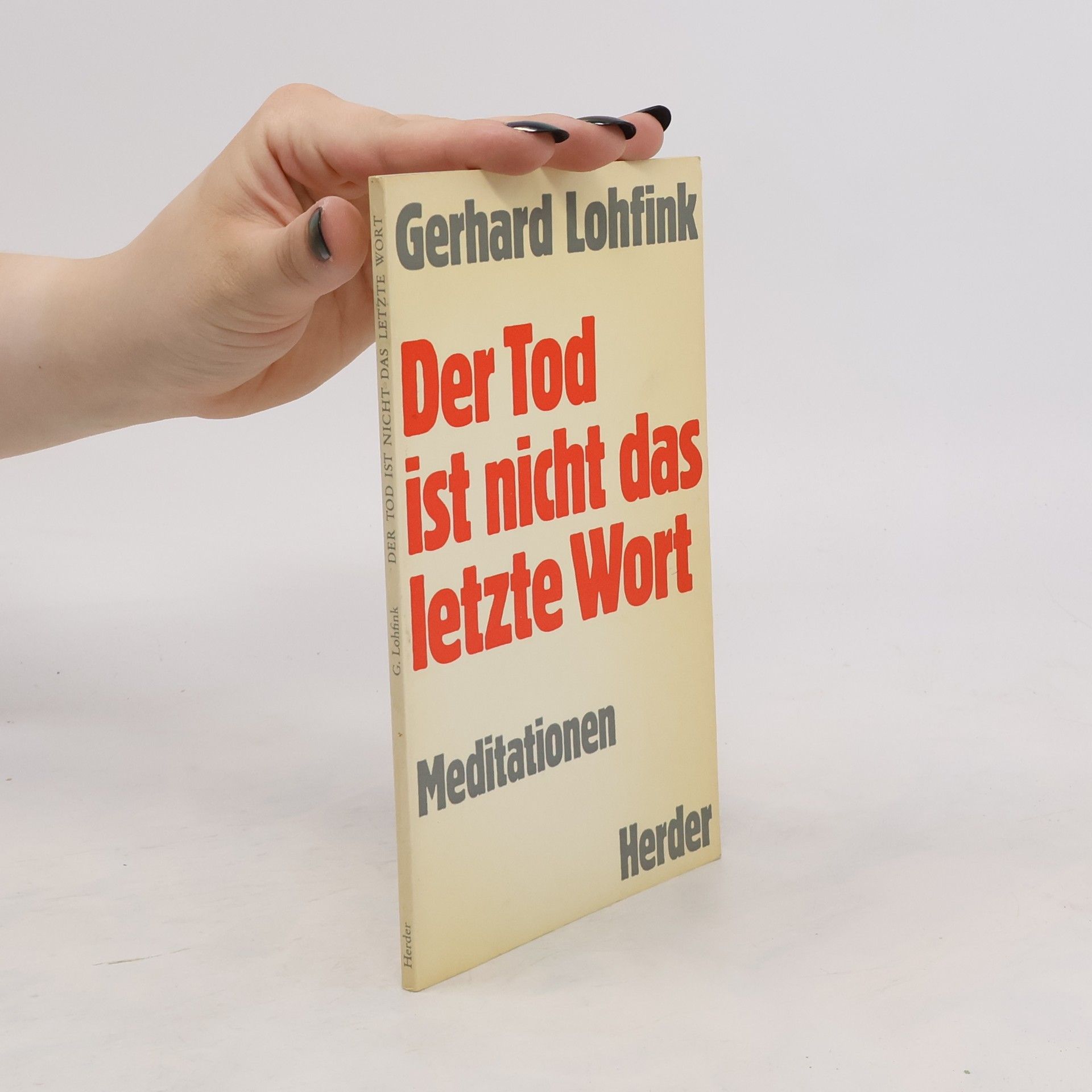 Gerhard Lohfink Der Tod ist nicht das letzte Wort